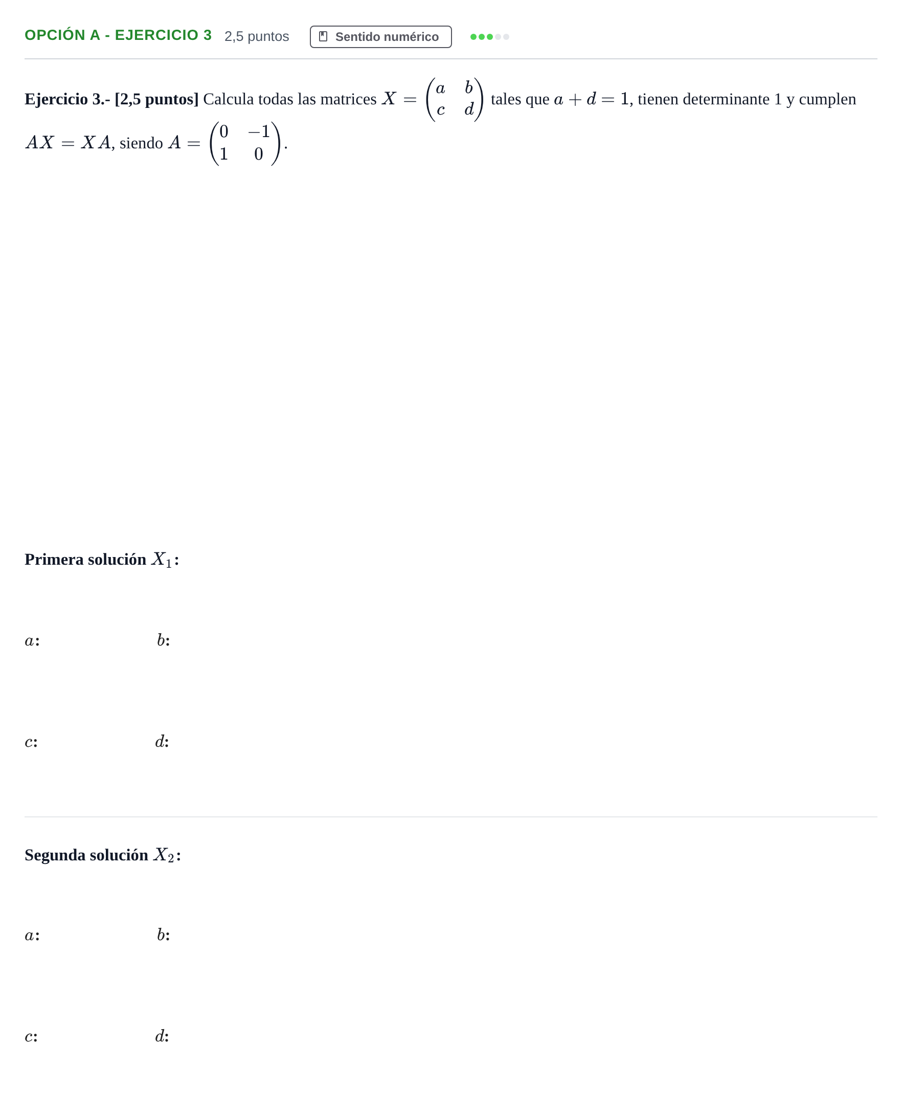 Enunciado: Opción A - Ejercicio 3 · Matemáticas II PAU Andalucía Ordinaria Titular 2019