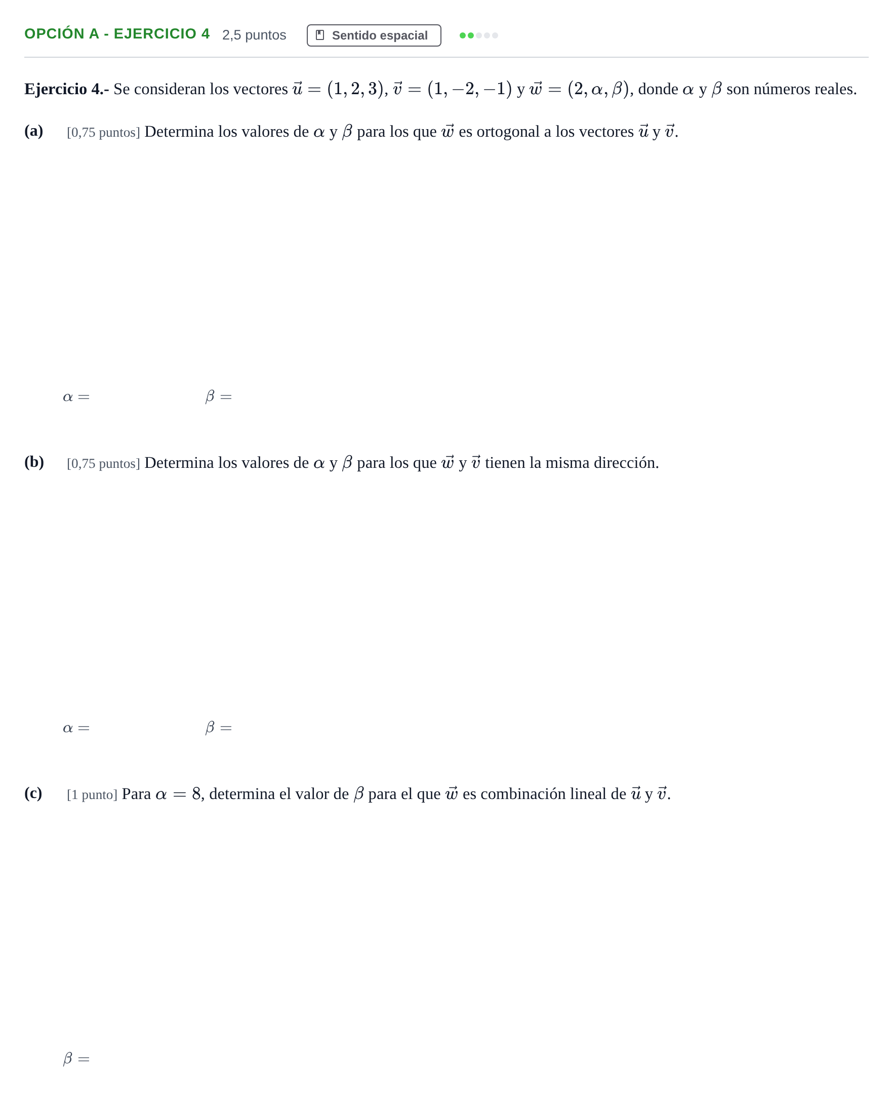 Enunciado: Opción A - Ejercicio 4 · Matemáticas II PAU Andalucía Extraordinaria Titular 2019