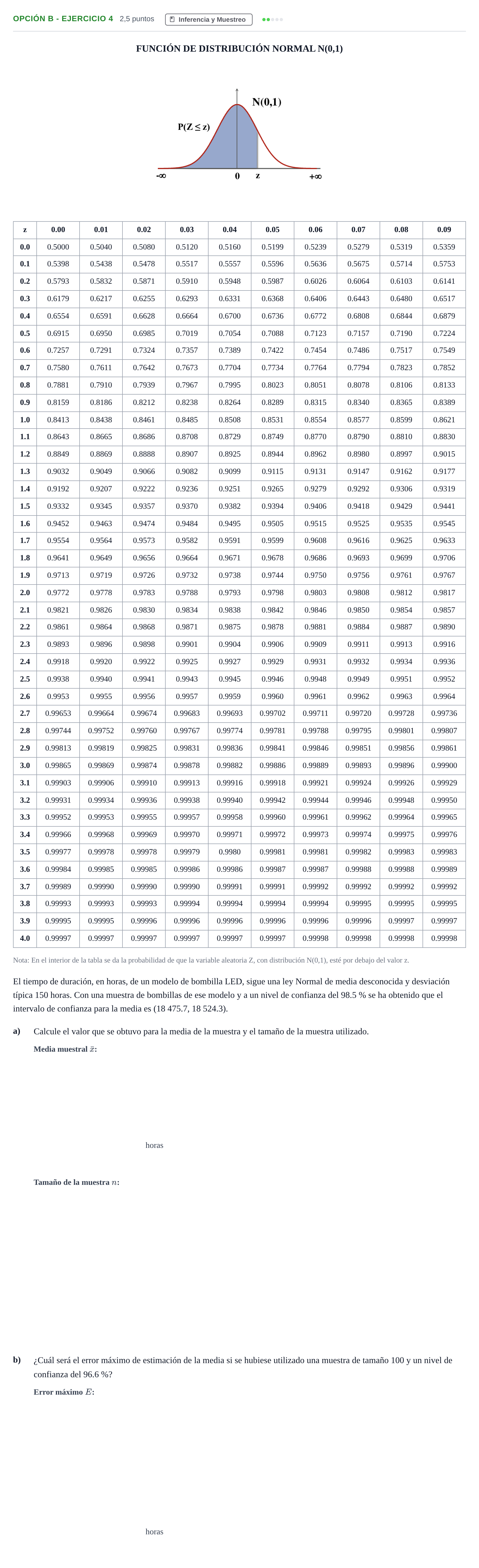 Enunciado: Opción B - Ejercicio 4 · Matemáticas aplicadas a las Ciencias Sociales II PAU Andalucía Reserva A 2019