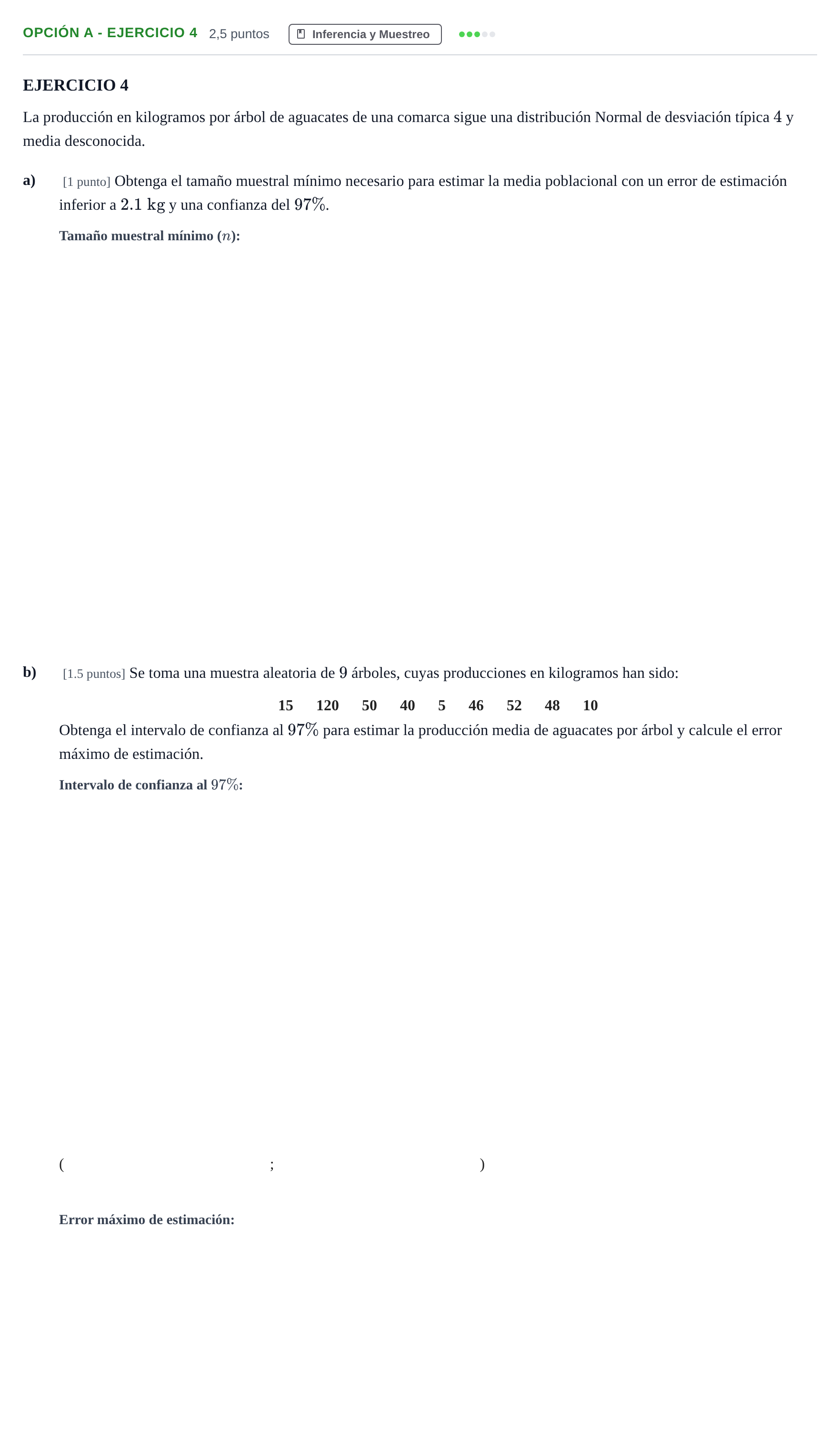 Enunciado: Opción A - Ejercicio 4 · Matemáticas aplicadas a las Ciencias Sociales II PAU Andalucía Reserva B 2019