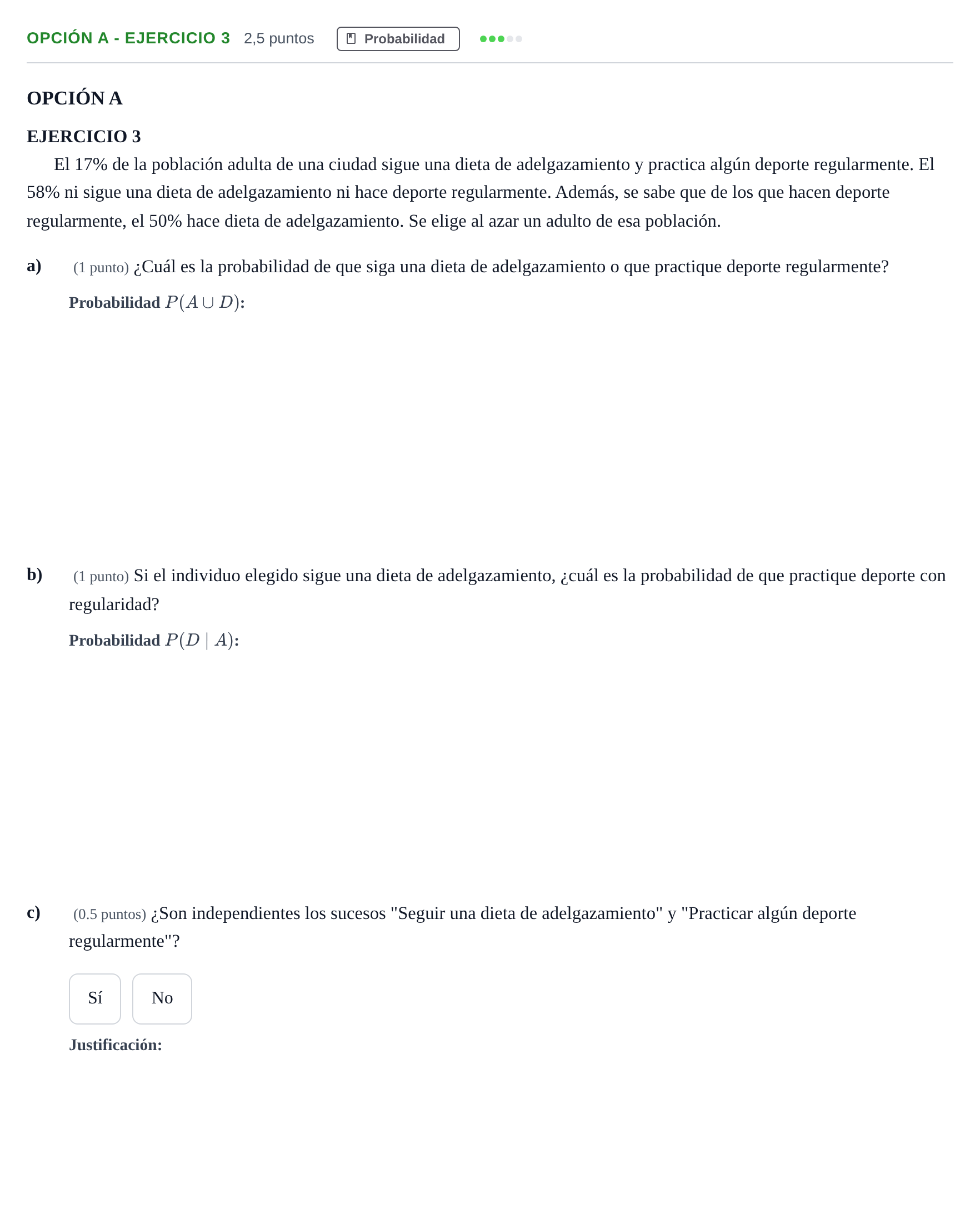 Enunciado: Opción A - Ejercicio 3 · Matemáticas aplicadas a las Ciencias Sociales II PAU Andalucía Ordinaria Suplente 2019