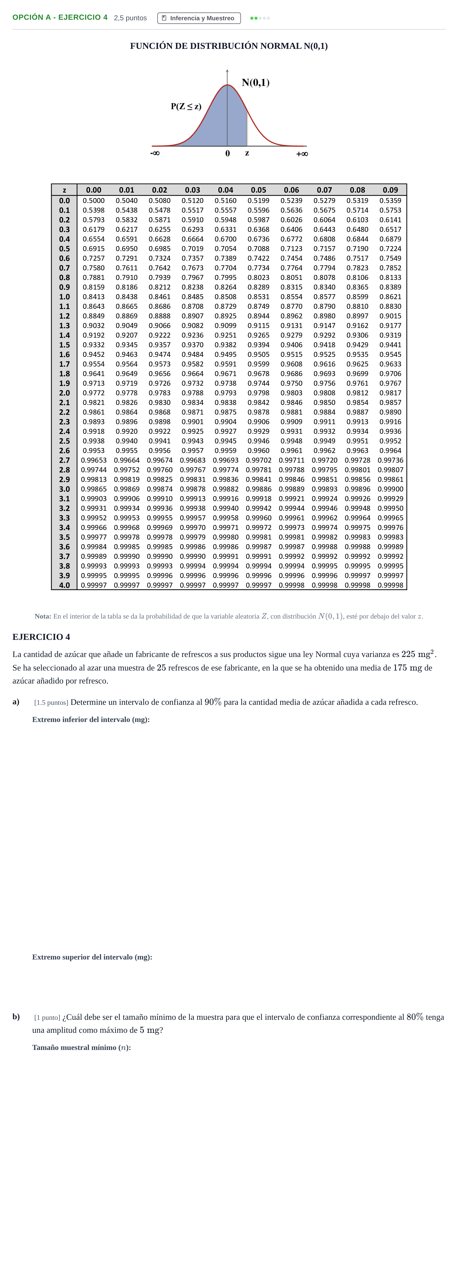 Enunciado: Opción A - Ejercicio 4 · Matemáticas aplicadas a las Ciencias Sociales II PAU Andalucía Ordinaria Suplente 2019