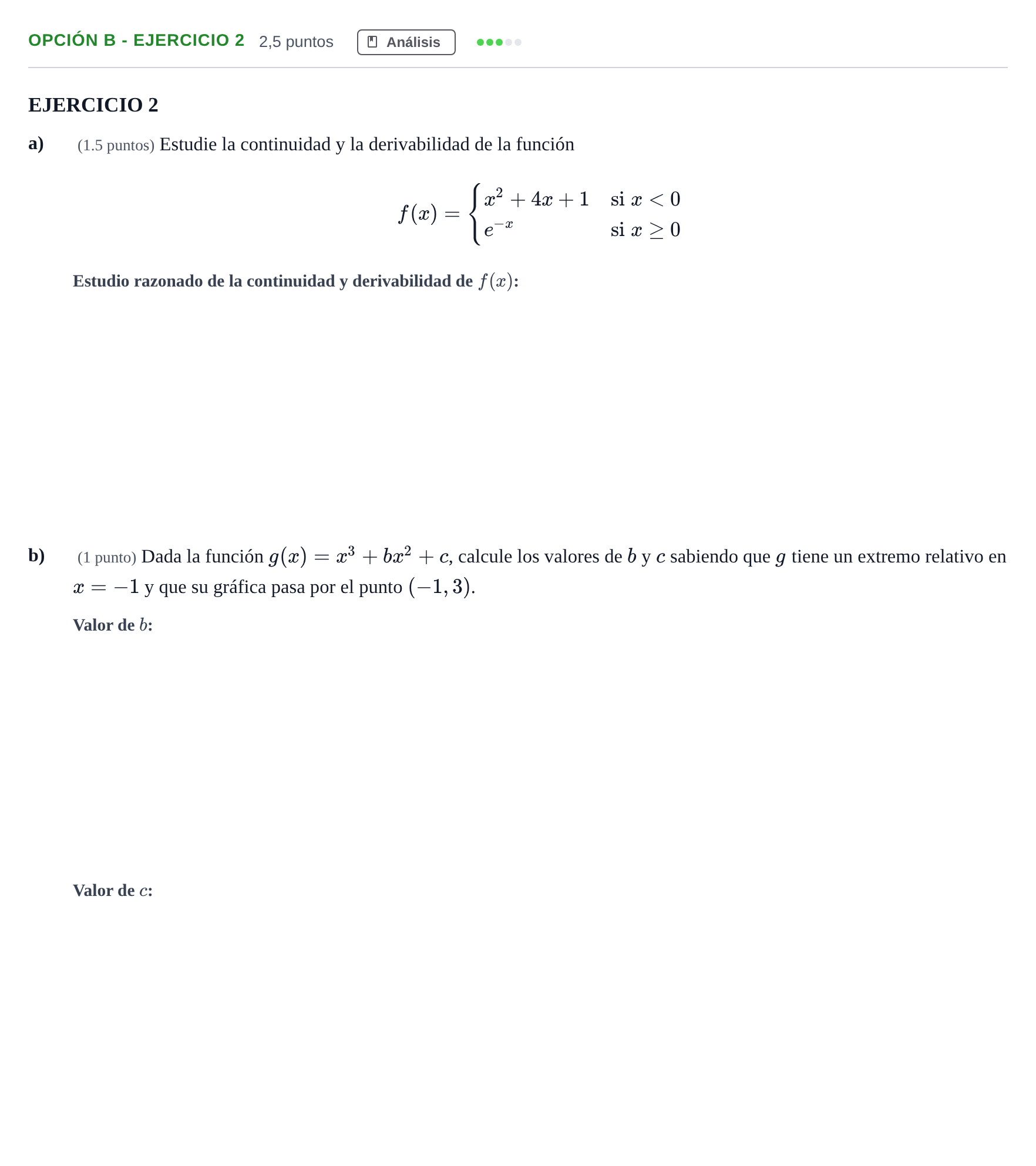 Enunciado: Opción B - Ejercicio 2 · Matemáticas aplicadas a las Ciencias Sociales II PAU Andalucía Extraordinaria Suplente 2019