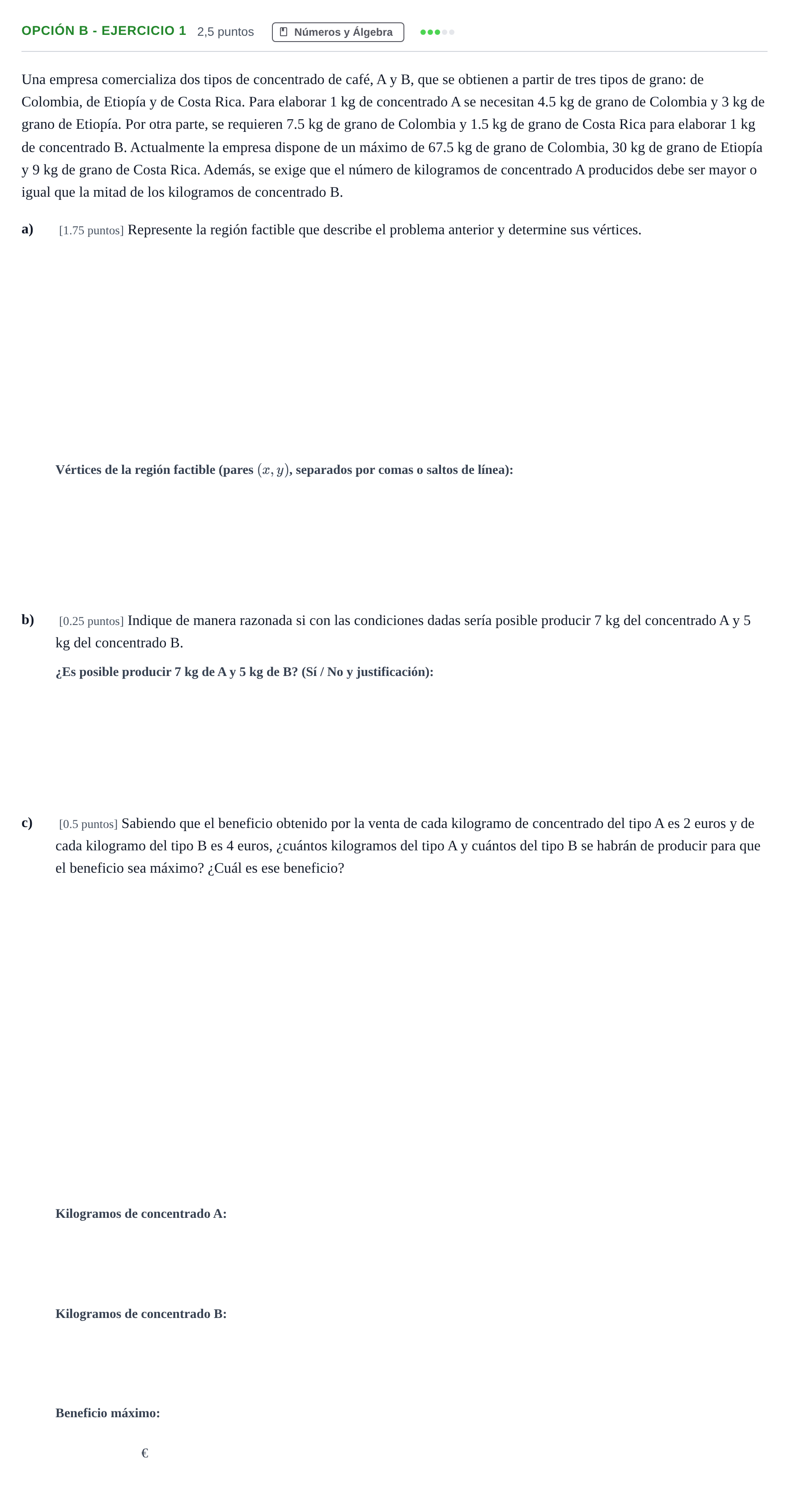 Enunciado: Opción B - Ejercicio 1 · Matemáticas aplicadas a las Ciencias Sociales II PAU Andalucía Extraordinaria Titular 2019