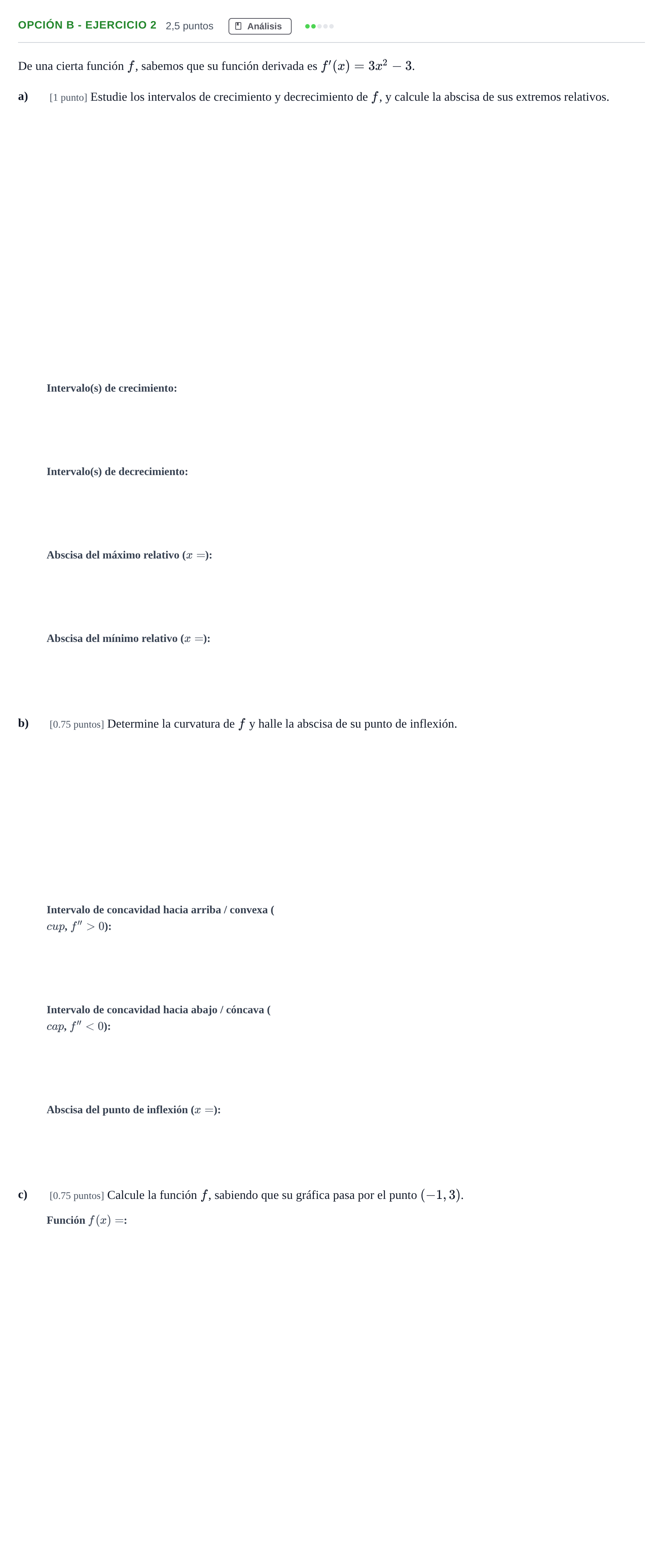 Enunciado: Opción B - Ejercicio 2 · Matemáticas aplicadas a las Ciencias Sociales II PAU Andalucía Extraordinaria Titular 2019