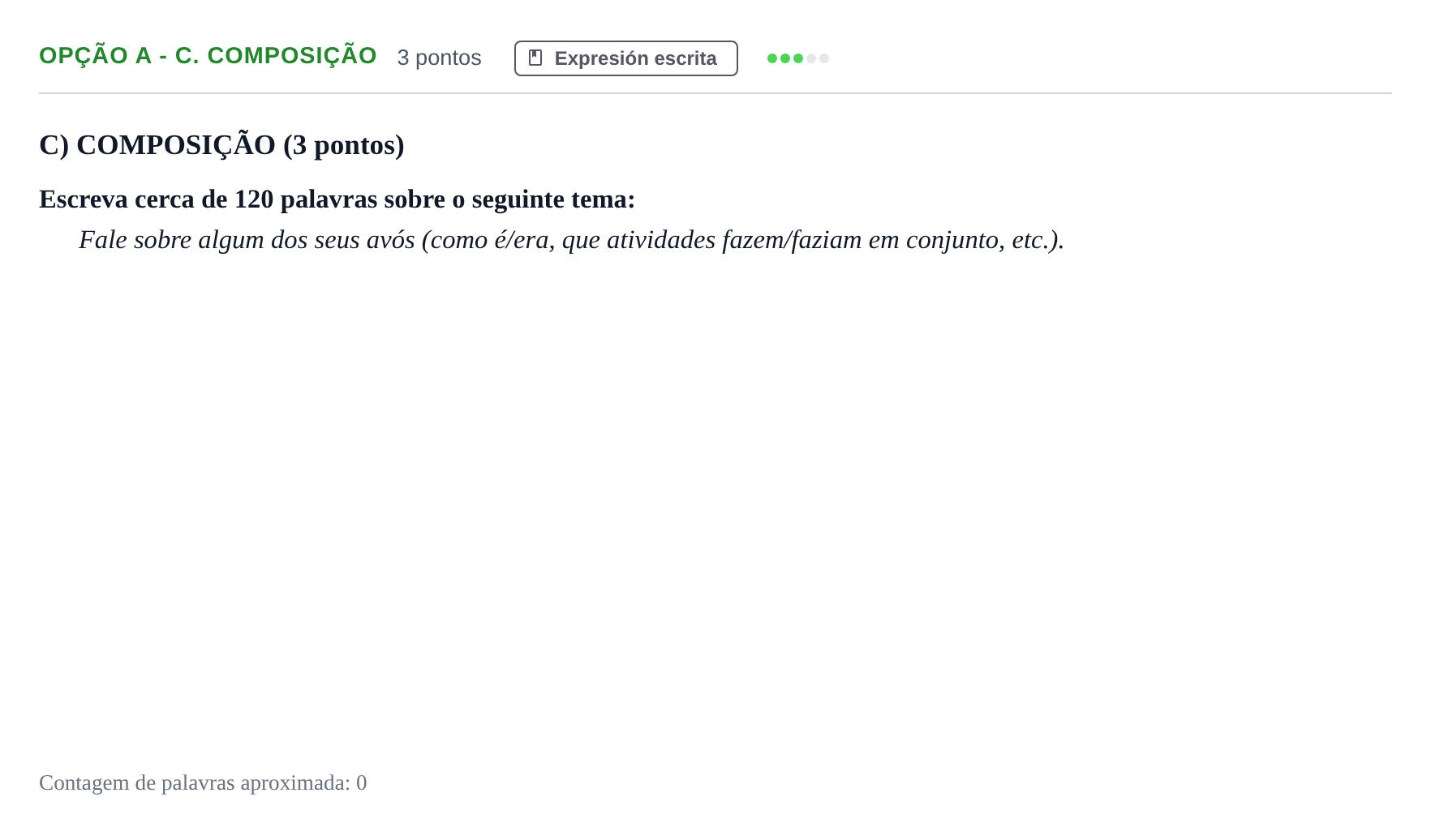 Enunciado: Ejercicio Opção A - C. Composição · Portugués PAU Andalucía Reserva B 2019
