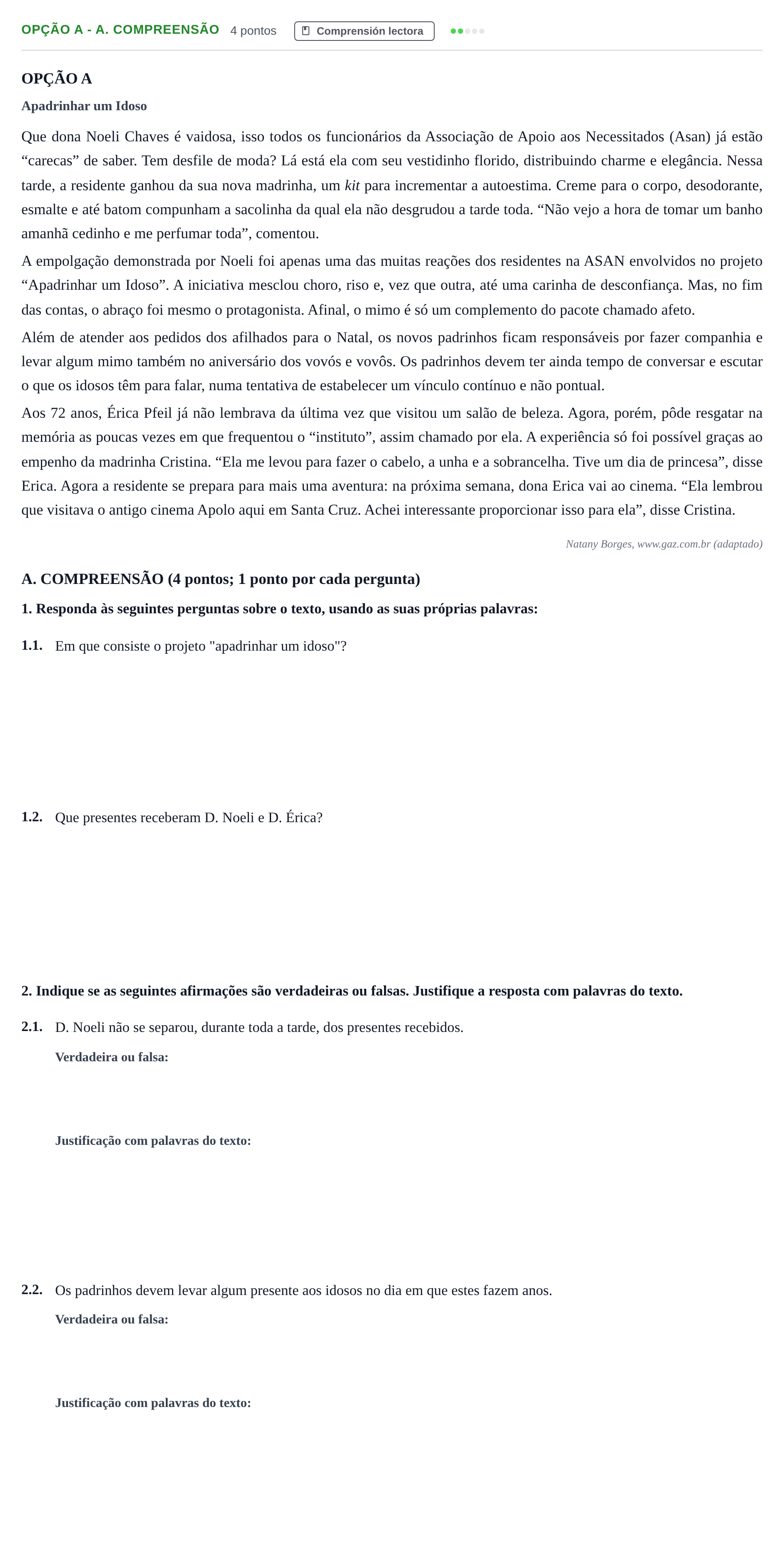 Enunciado: Ejercicio Opção A - A. Compreensão · Portugués PAU Andalucía Reserva B 2019