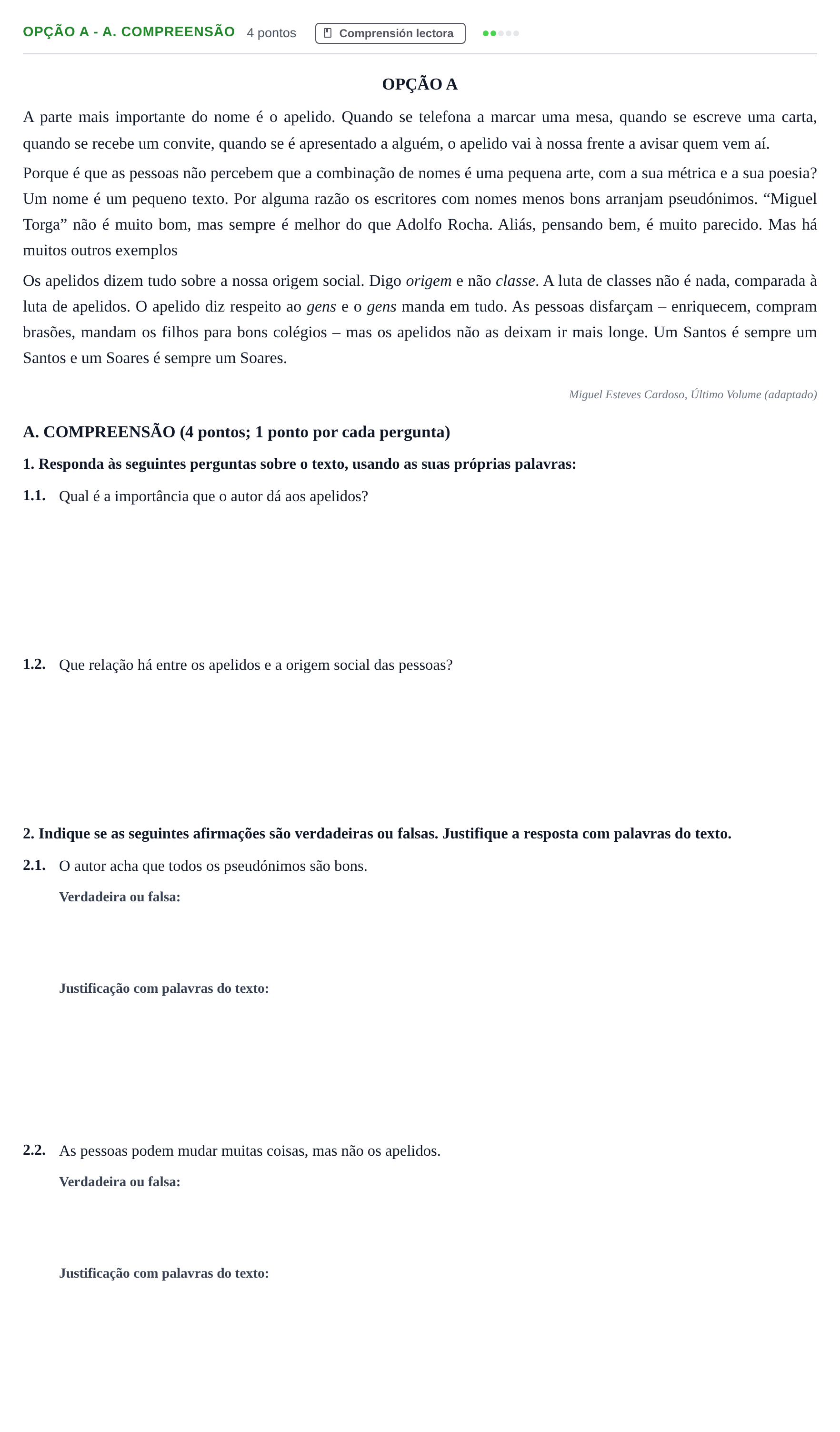 Enunciado: Ejercicio Opção A - A. Compreensão · Portugués PAU Andalucía Extraordinaria Suplente 2019