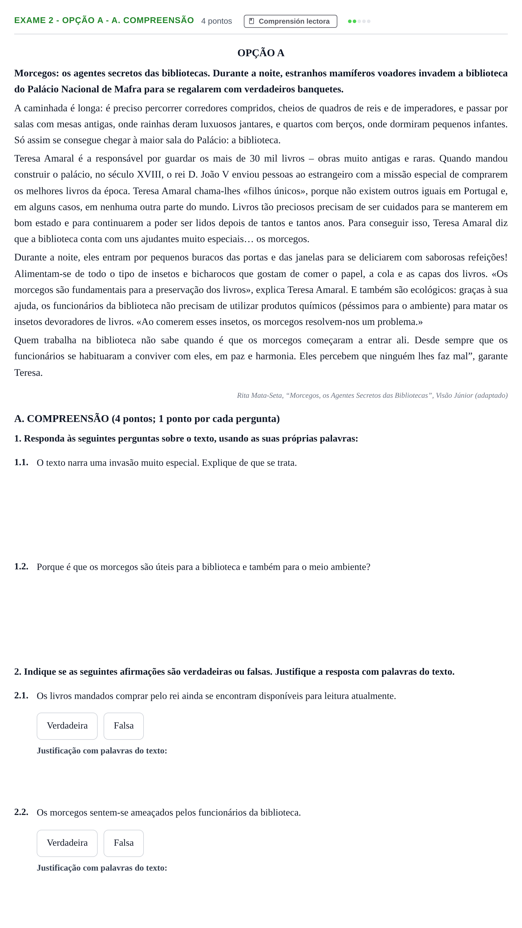 Enunciado: Ejercicio Exame 2 - Opção A - A. Compreensão · Portugués PAU Andalucía Ordinaria Titular (Admisión) 1 2019