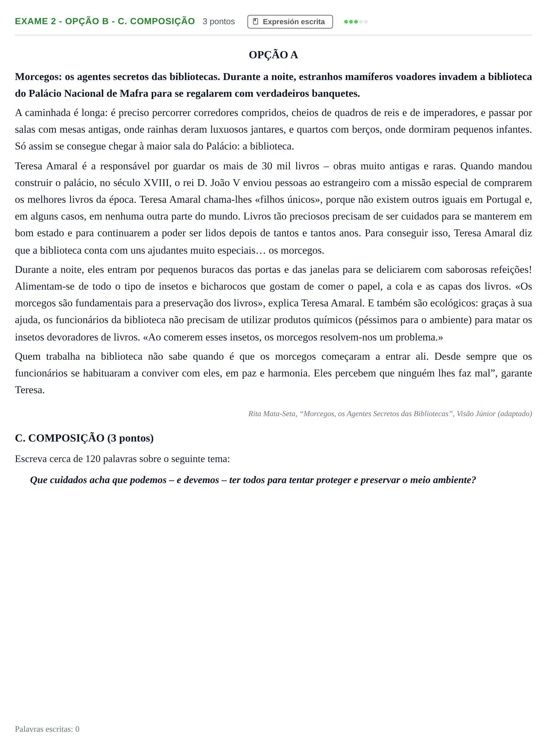 Enunciado: Ejercicio Exame 2 - Opção B - C. Composição · Portugués PAU Andalucía Ordinaria Titular (Admisión) 1 2019