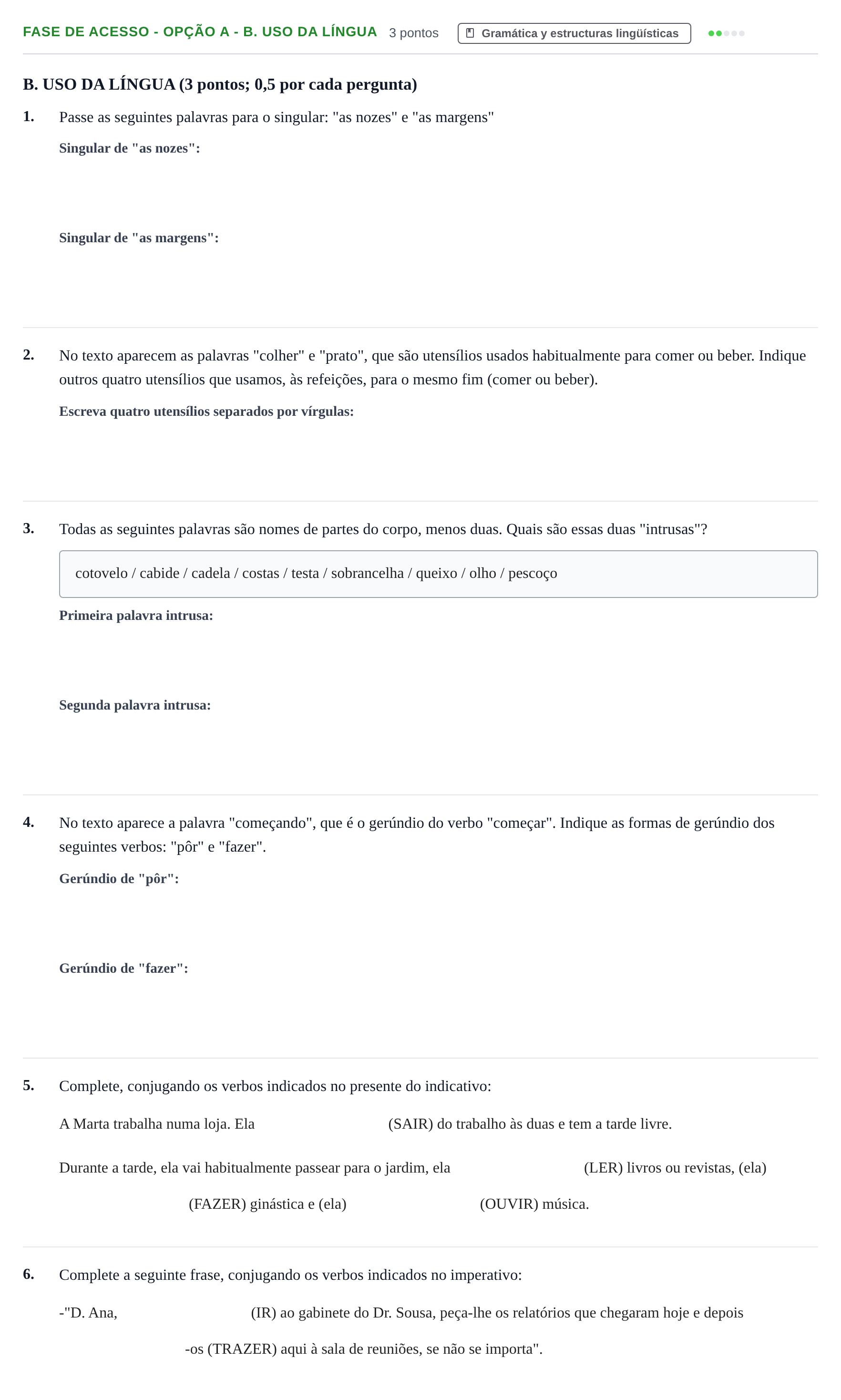 Enunciado: Ejercicio Fase de Acesso - Opção A - B. Uso da língua · Portugués PAU Andalucía Extraordinaria Titular (Admisión) 1 2019