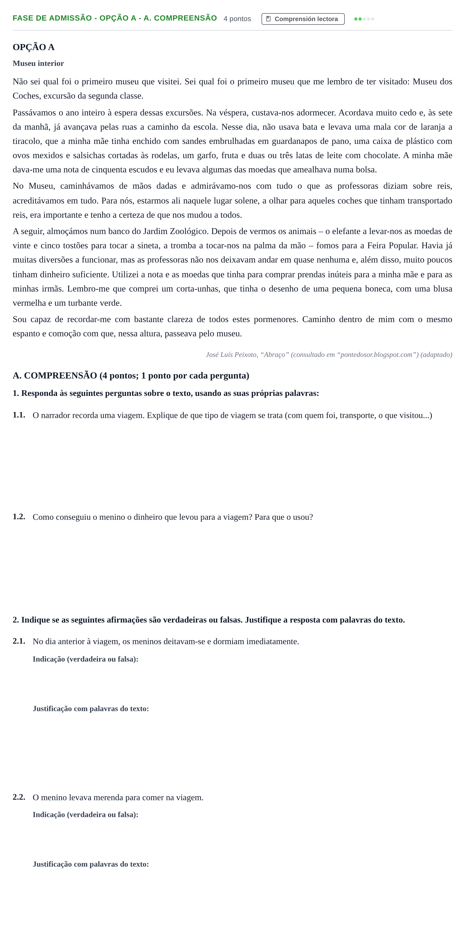 Enunciado: Ejercicio Fase de Admissão - Opção A - A. Compreensão · Portugués PAU Andalucía Extraordinaria Titular (Admisión) 1 2019