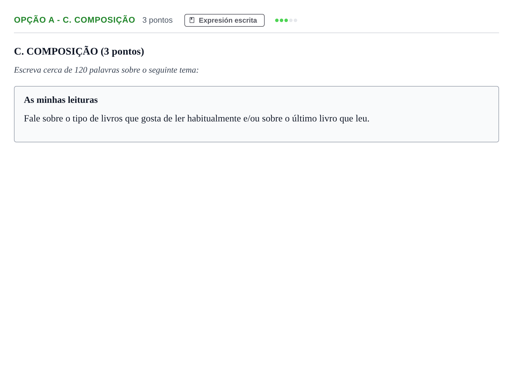 Enunciado: Ejercicio Opção A - C. Composição · Portugués PAU Andalucía Ordinaria Titular (Admisión) 2 2019