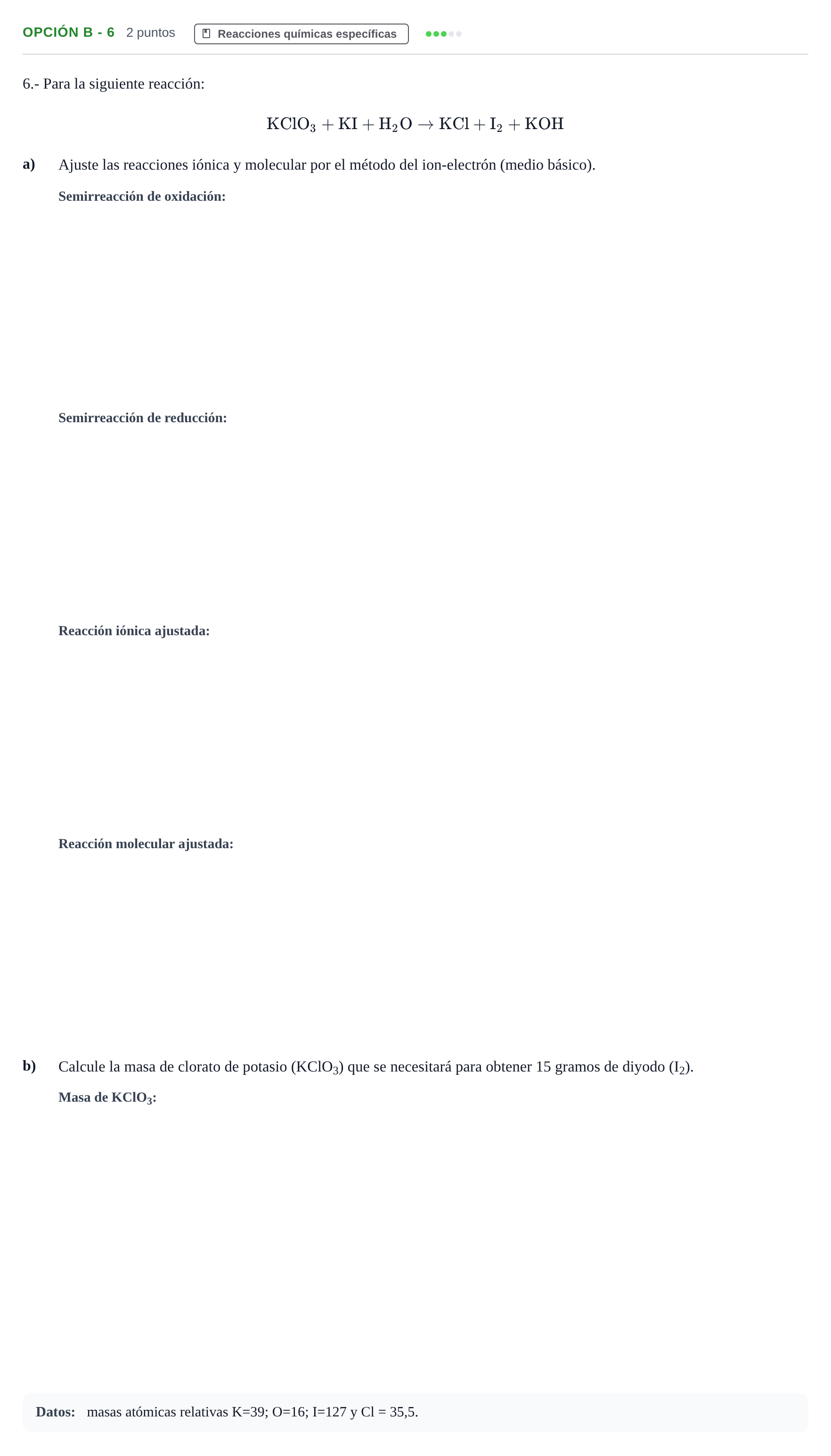 Enunciado: Opción B - 6 · Química PAU Andalucía Reserva A 2019