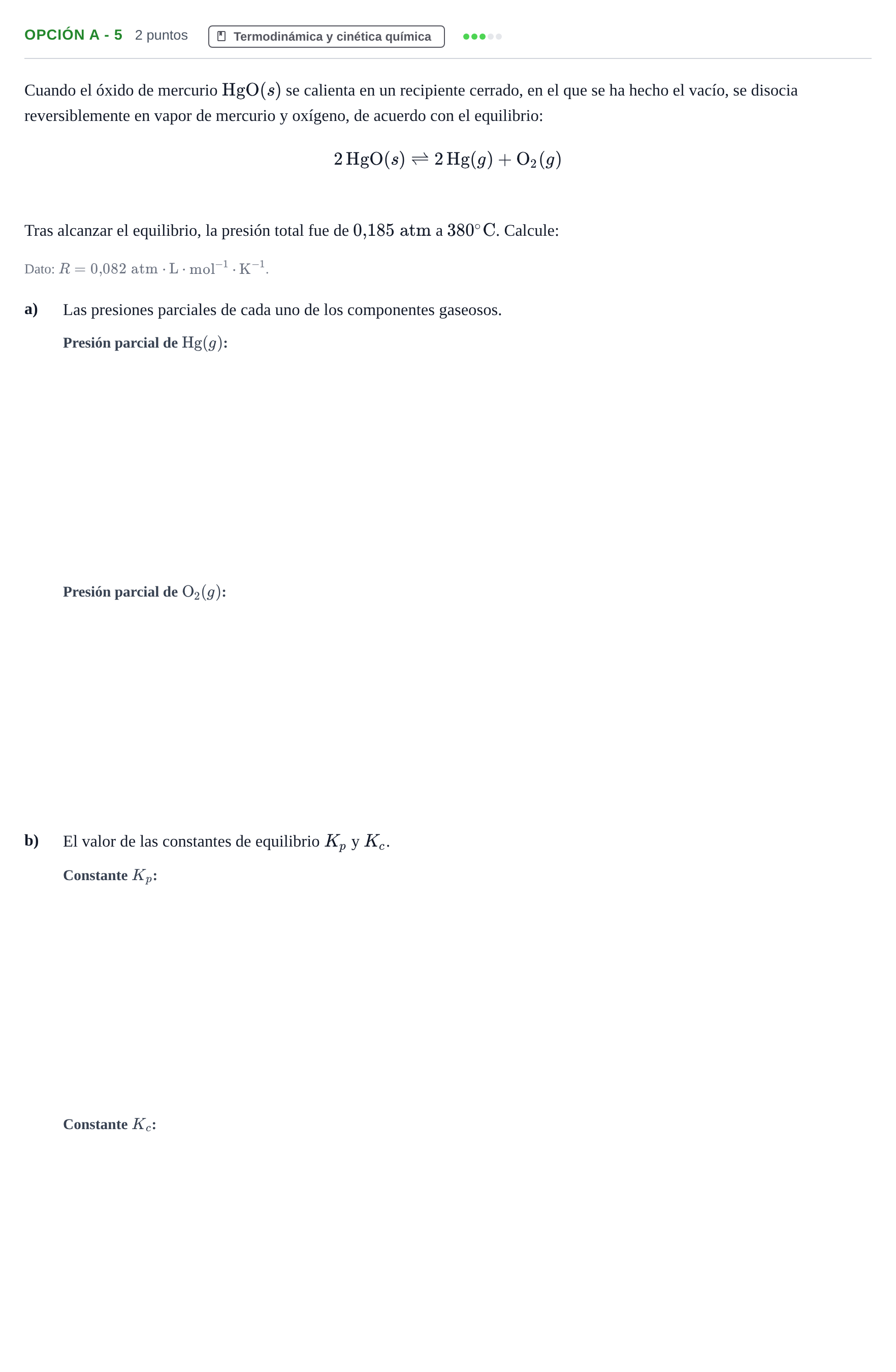 Enunciado: Opción A - 5 · Química PAU Andalucía Reserva B 2019