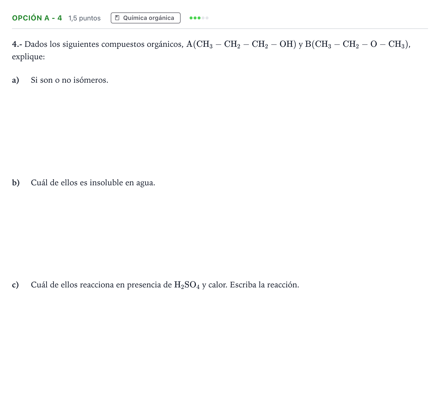 Enunciado: Opción A - 4 · Química PAU Andalucía Ordinaria Suplente 2019
