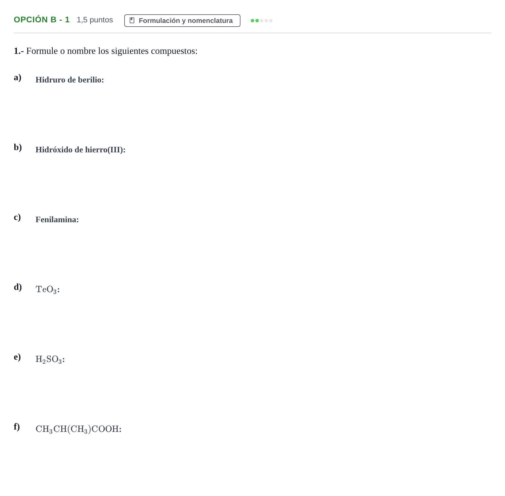 Enunciado: Opción B - 1 · Química PAU Andalucía Ordinaria Suplente 2019