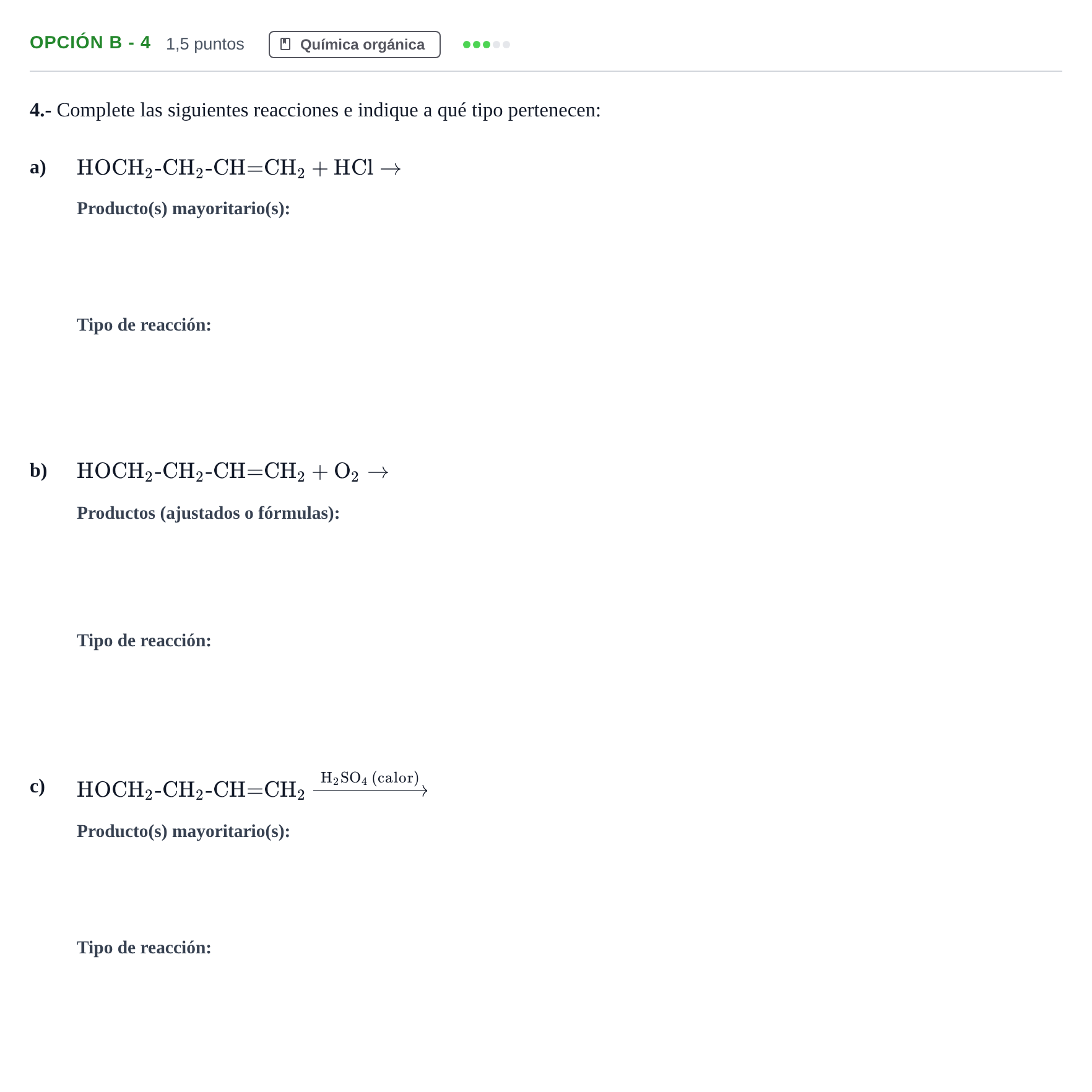 Enunciado: Opción B - 4 · Química PAU Andalucía Extraordinaria Suplente 2019