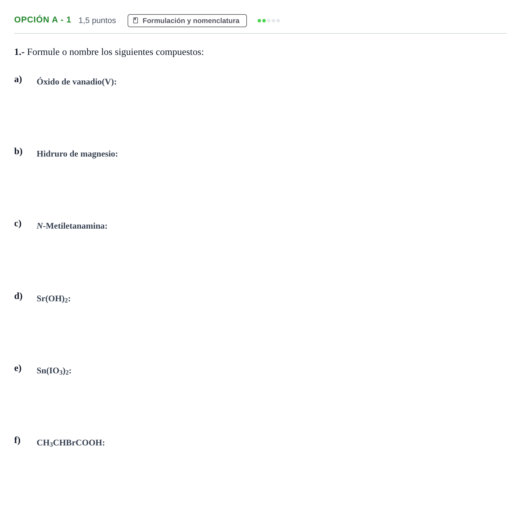 Enunciado: Opción A - 1 · Química PAU Andalucía Ordinaria Titular 2019