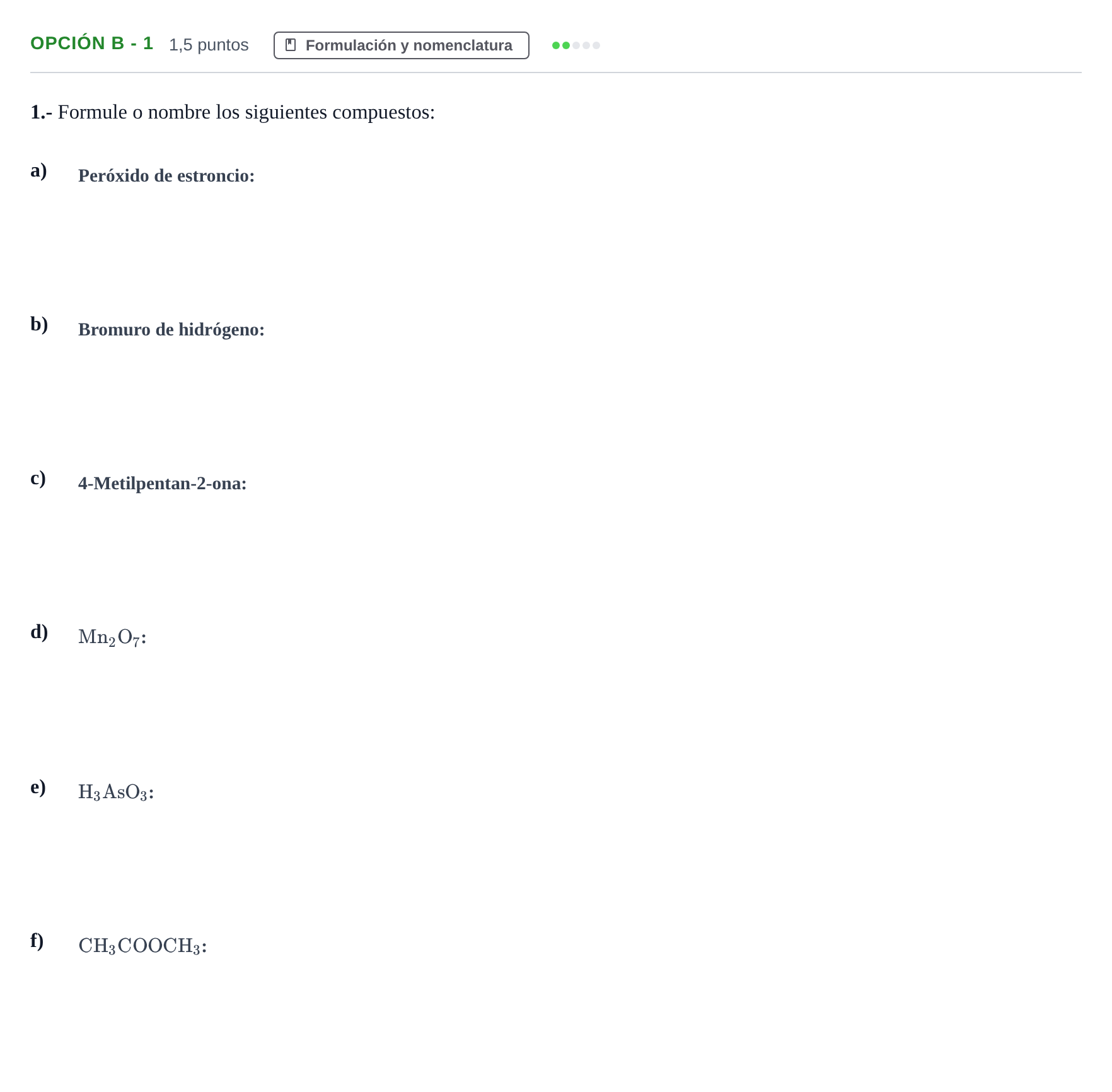 Enunciado: Opción B - 1 · Química PAU Andalucía Ordinaria Titular 2019