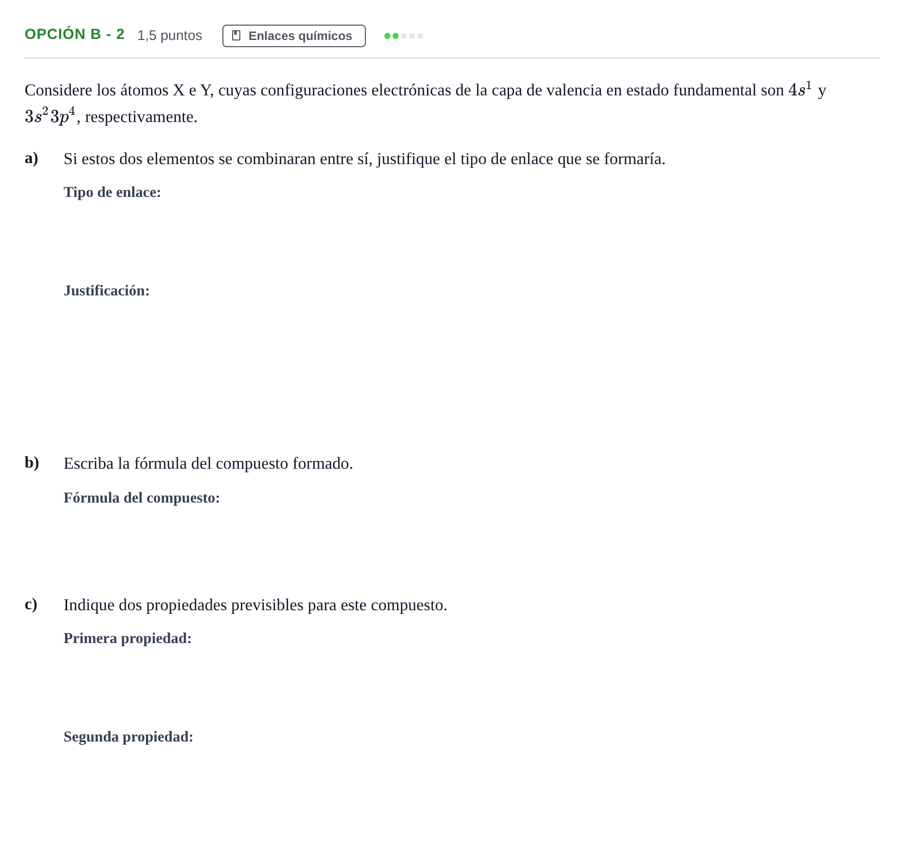Enunciado: Opción B - 2 · Química PAU Andalucía Ordinaria Titular 2019