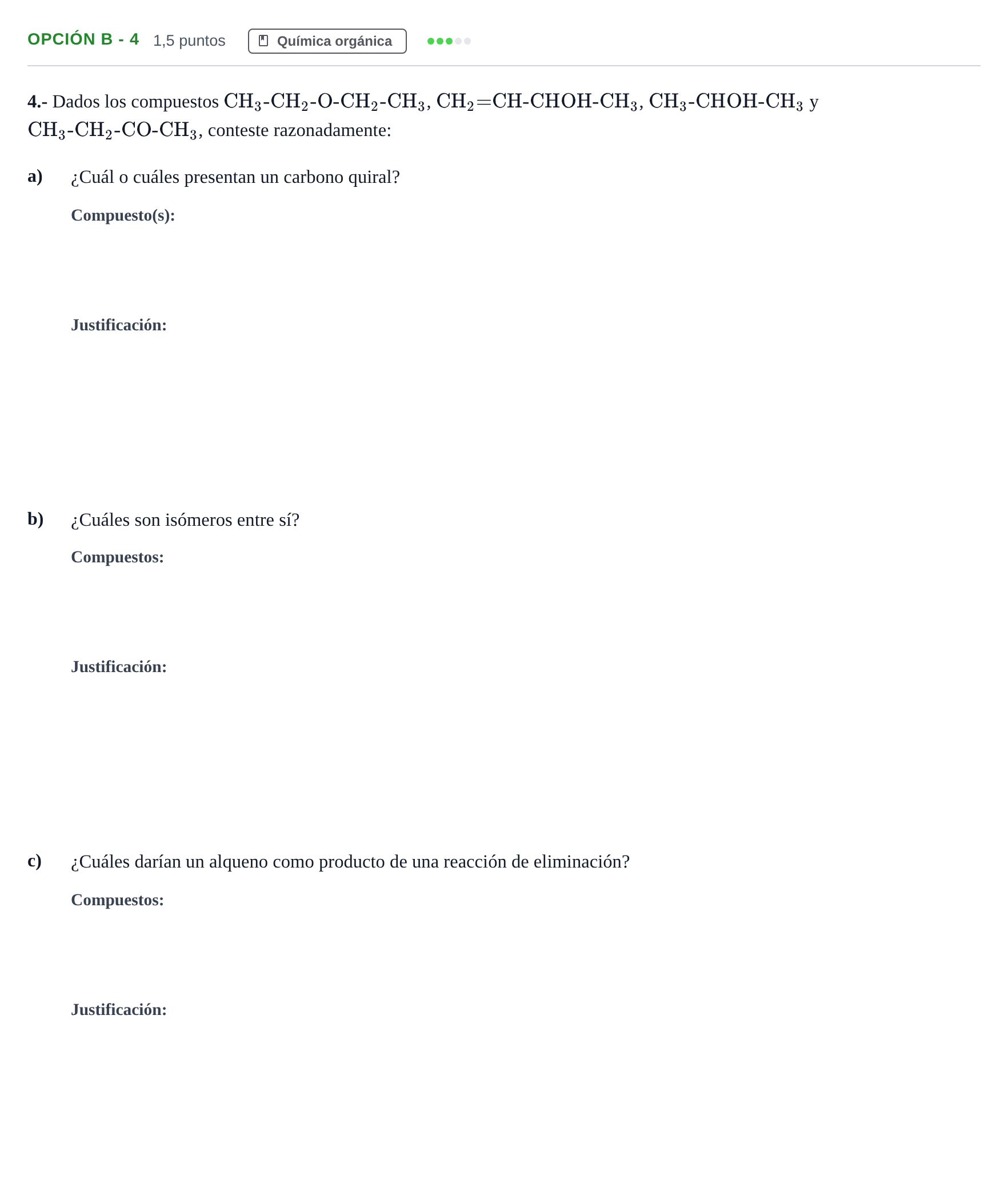 Enunciado: Opción B - 4 · Química PAU Andalucía Ordinaria Titular 2019