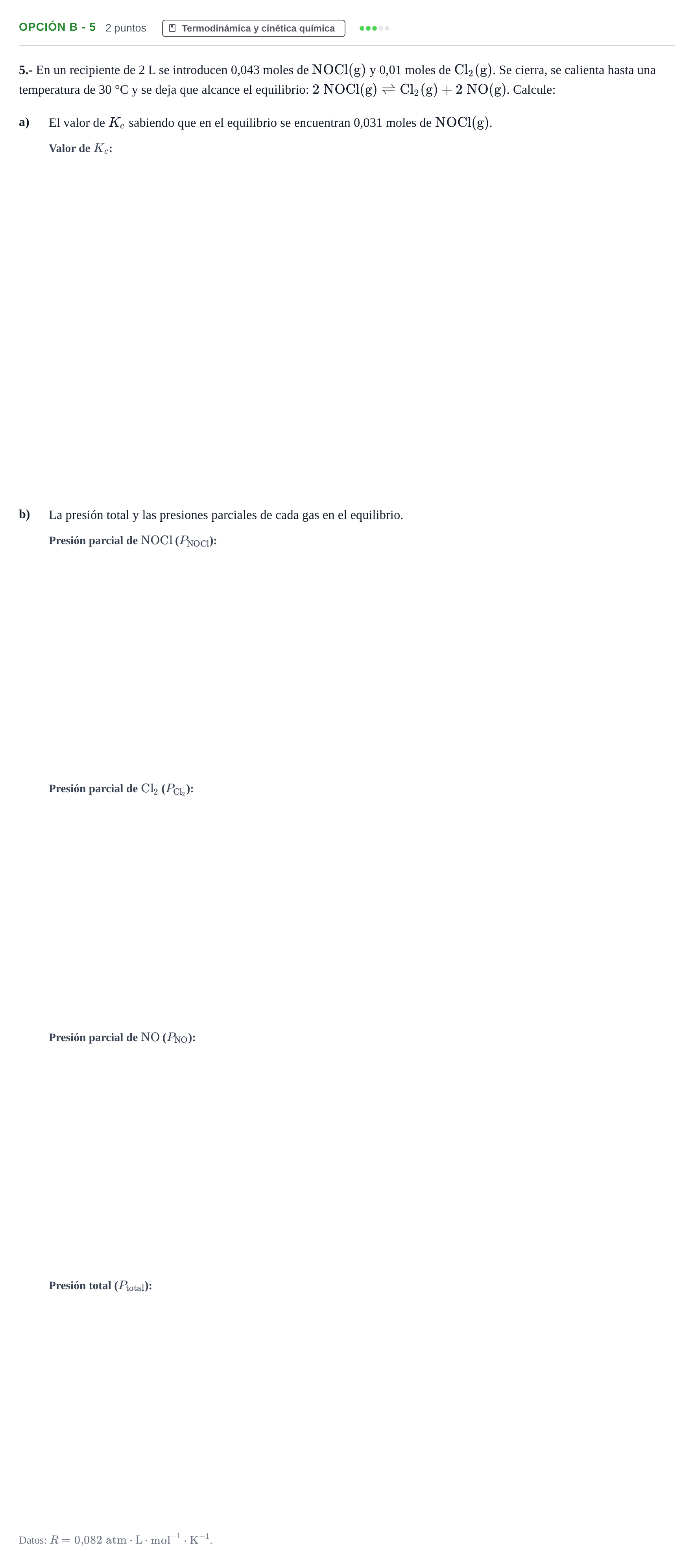 Enunciado: Opción B - 5 · Química PAU Andalucía Ordinaria Titular 2019