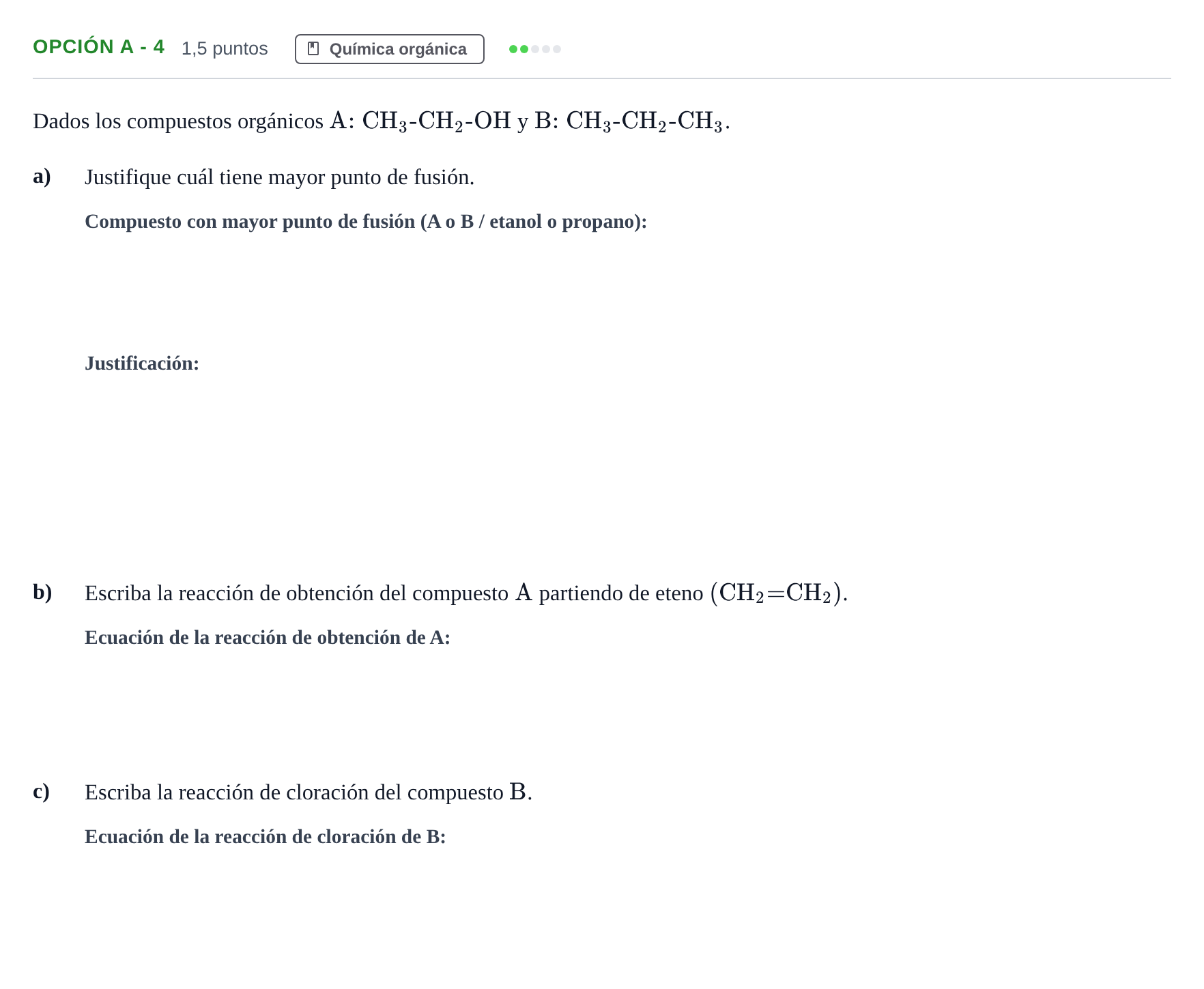 Enunciado: Opción A - 4 · Química PAU Andalucía Extraordinaria Titular 2019