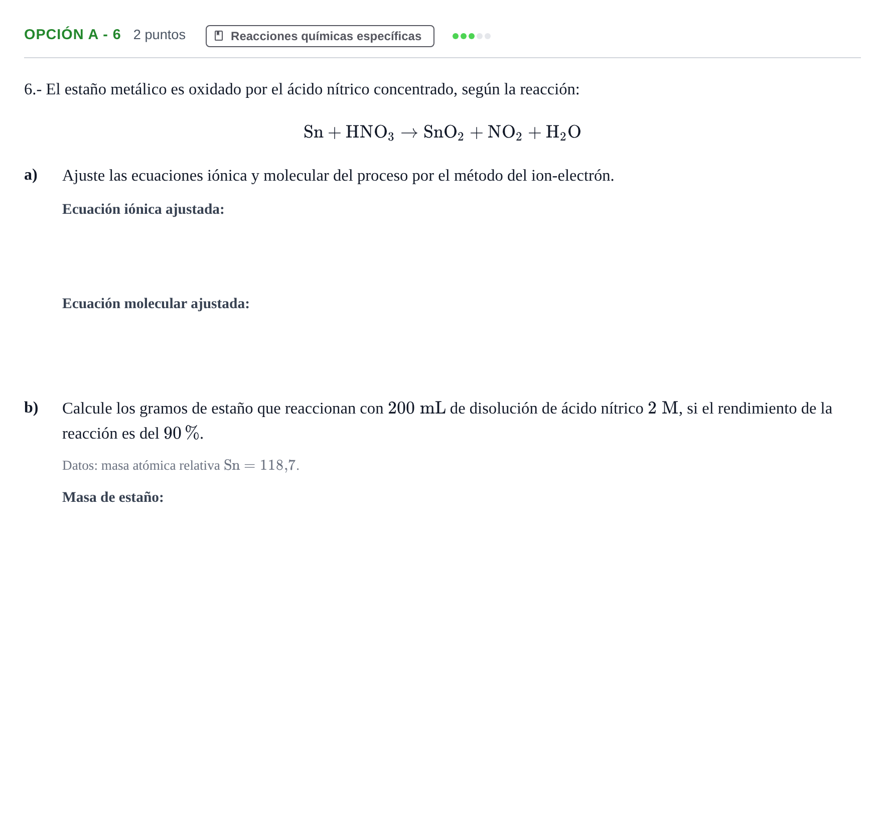 Enunciado: Opción A - 6 · Química PAU Andalucía Extraordinaria Titular 2019