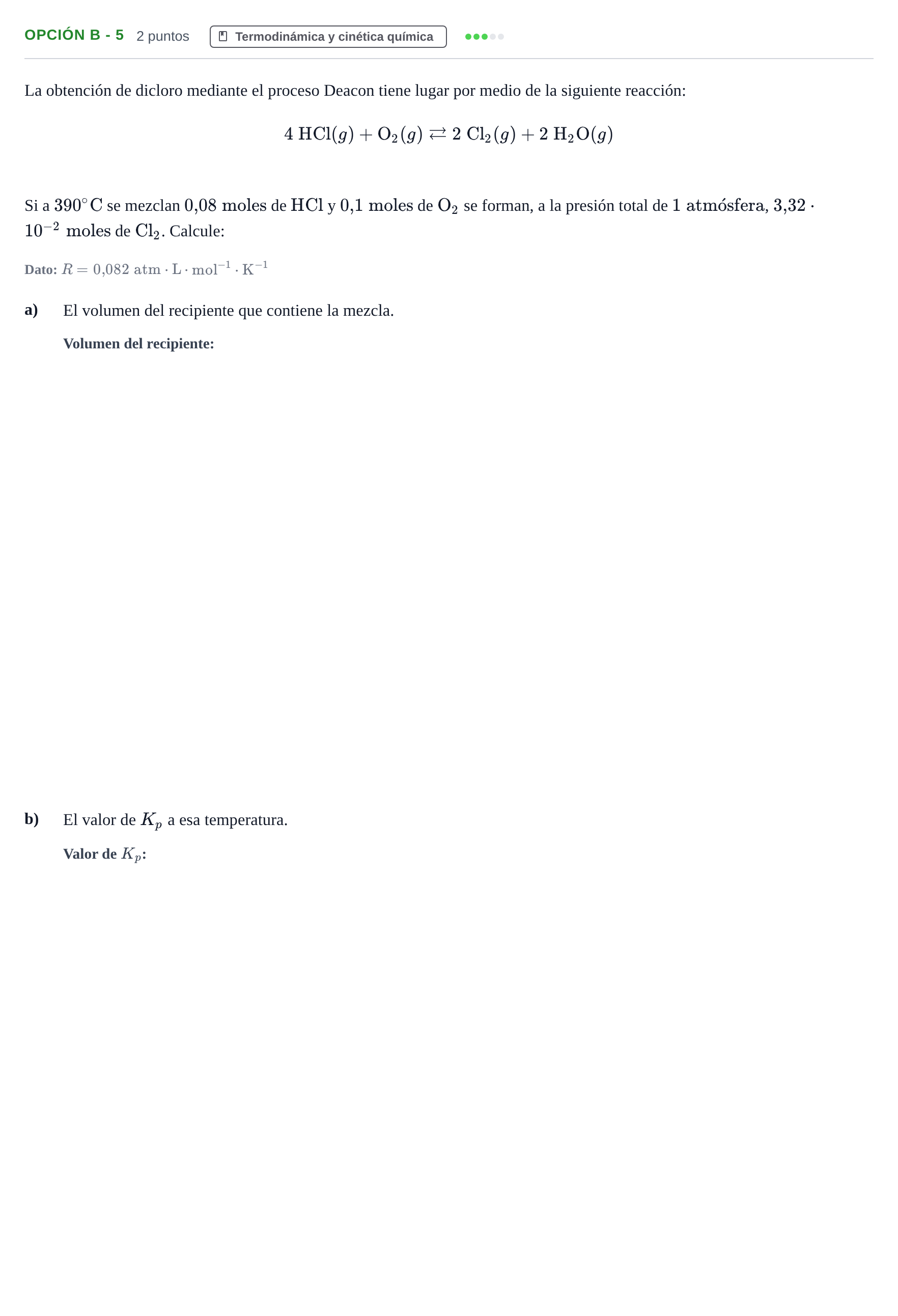 Enunciado: Opción B - 5 · Química PAU Andalucía Extraordinaria Titular 2019