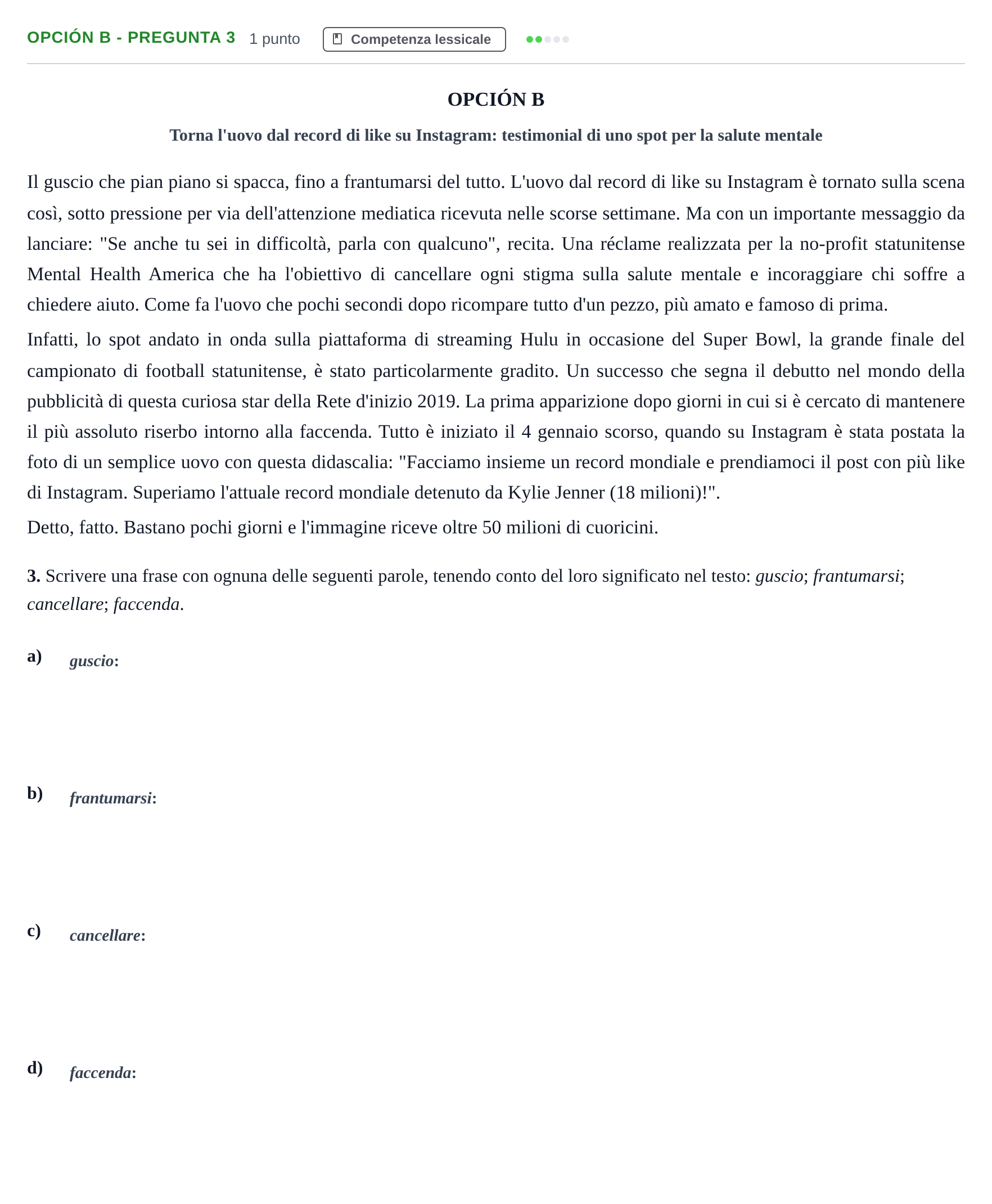 Enunciado: Opción B - Pregunta 3 · Italiano PAU Madrid Extraordinaria (2ª lengua) 2019