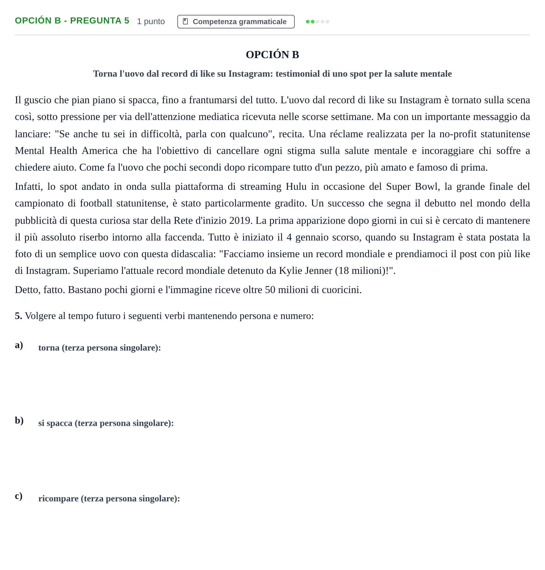Enunciado: Opción B - Pregunta 5 · Italiano PAU Madrid Extraordinaria (2ª lengua) 2019