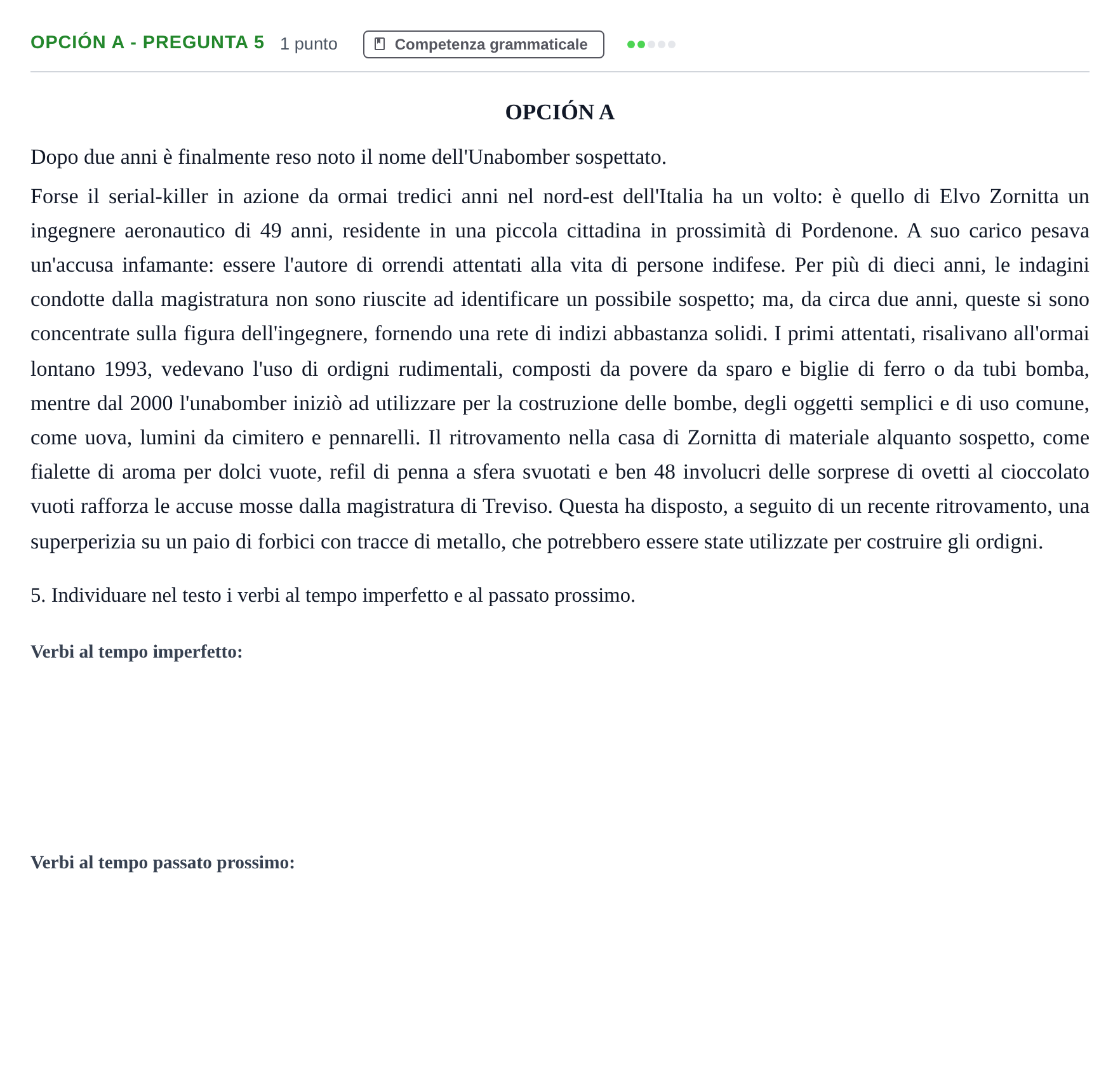 Enunciado: Opción A - Pregunta 5 · Italiano PAU Madrid Modelo 2019