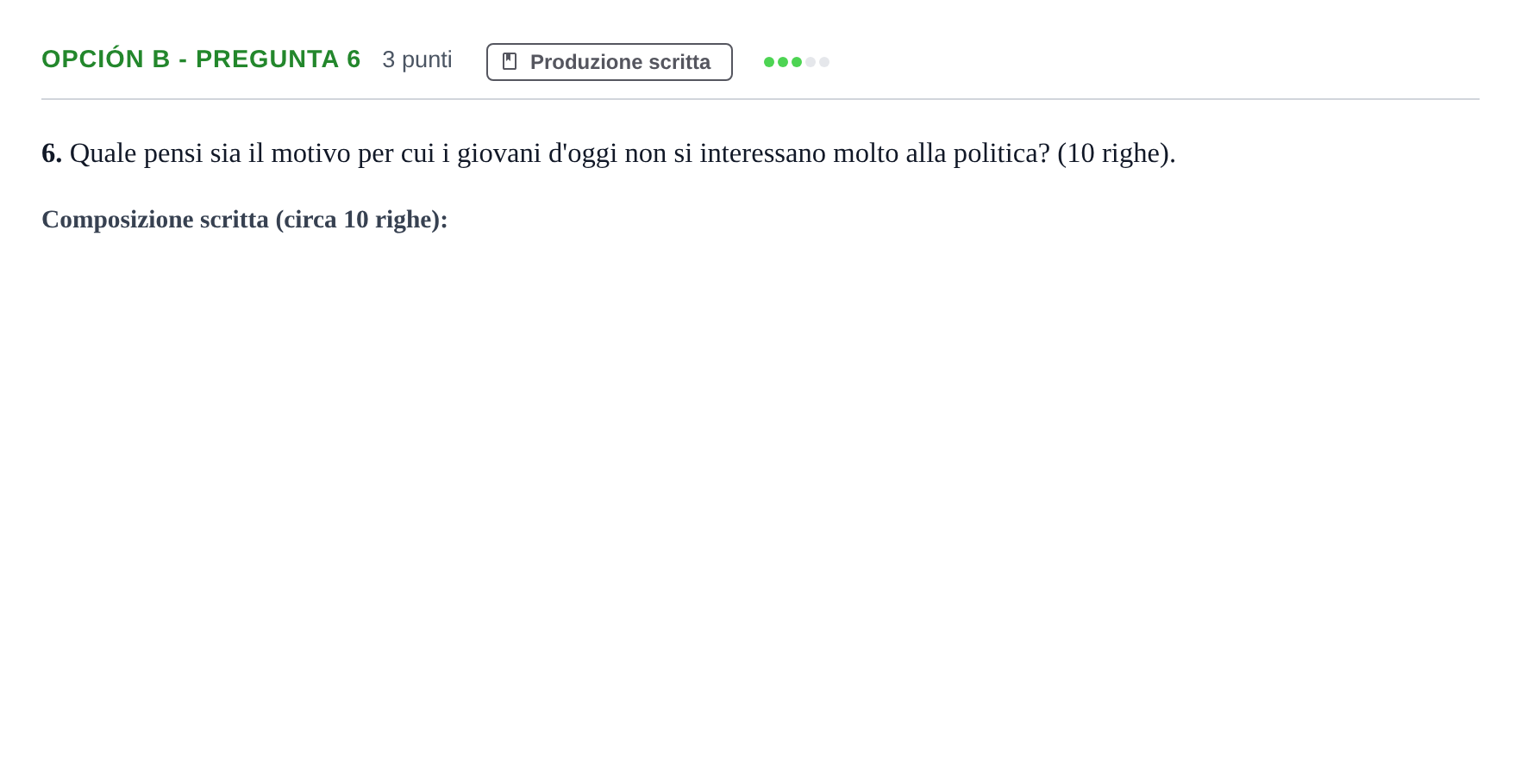 Enunciado: Opción B - Pregunta 6 · Italiano PAU Madrid Modelo 2019