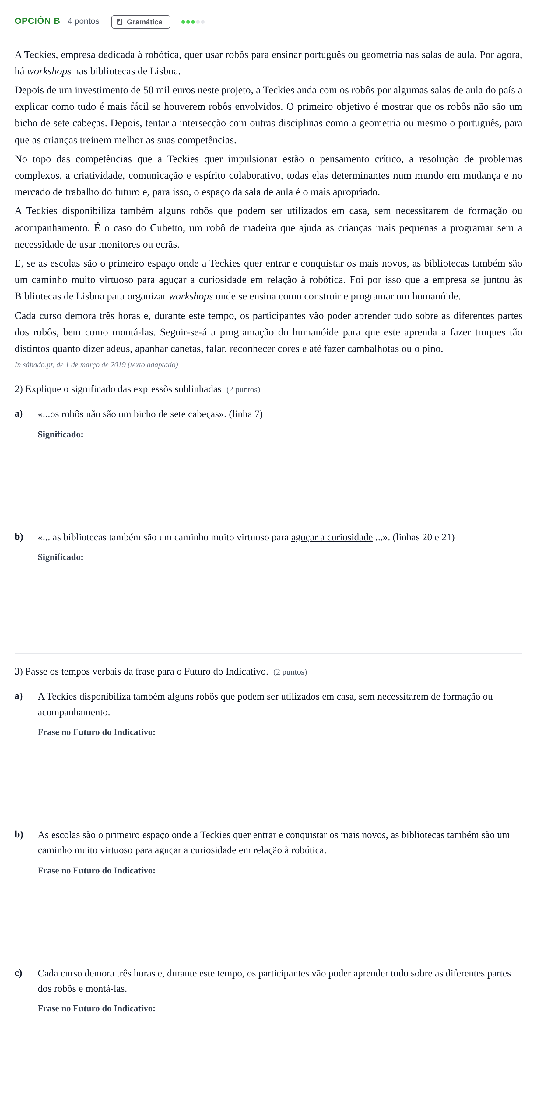 Enunciado: Opción B · Portugués PAU Madrid Extraordinaria (2ª lengua) 2019