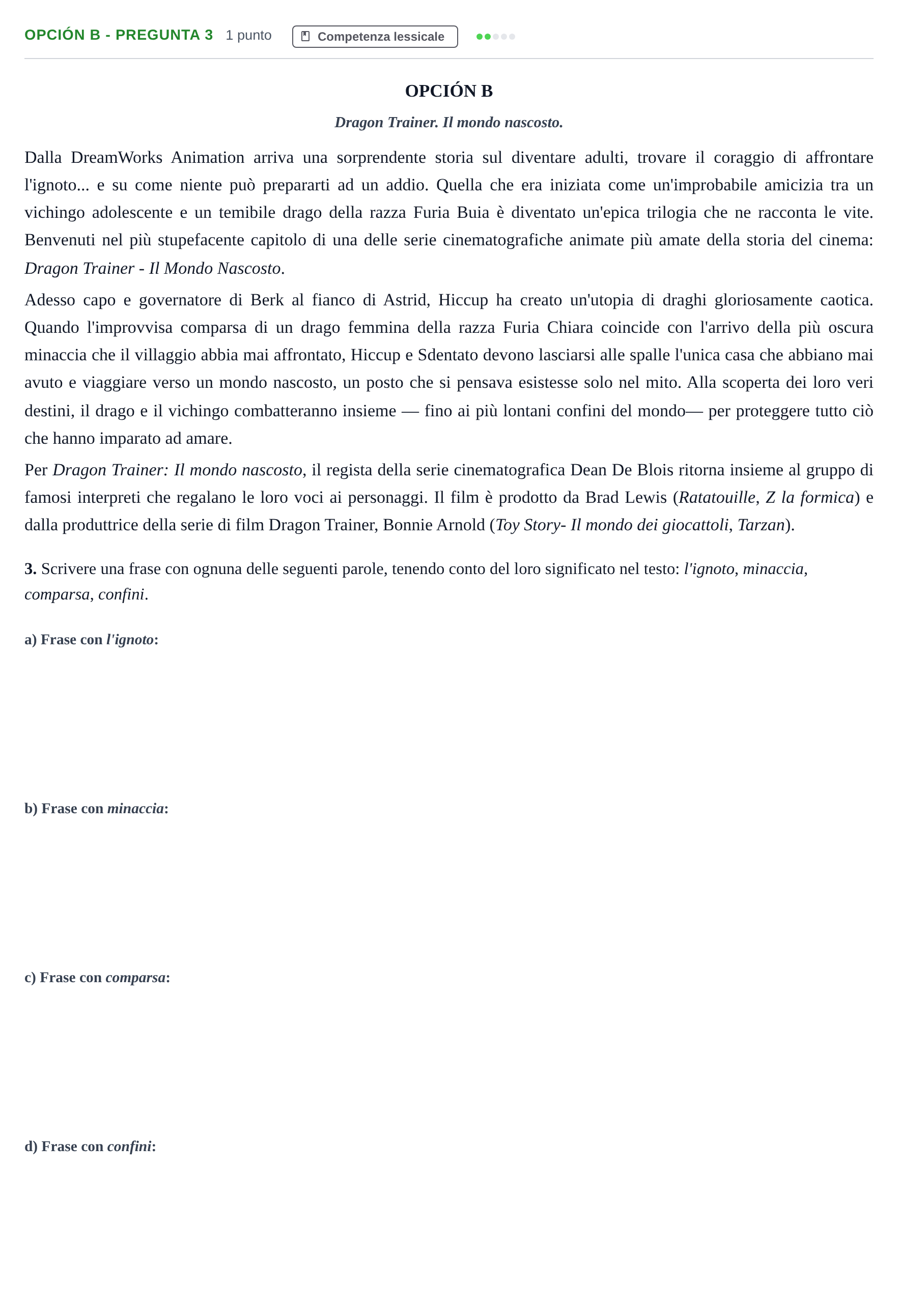 Enunciado: Opción B - Pregunta 3 · Italiano PAU Madrid Ordinaria (2ª lengua) 2019