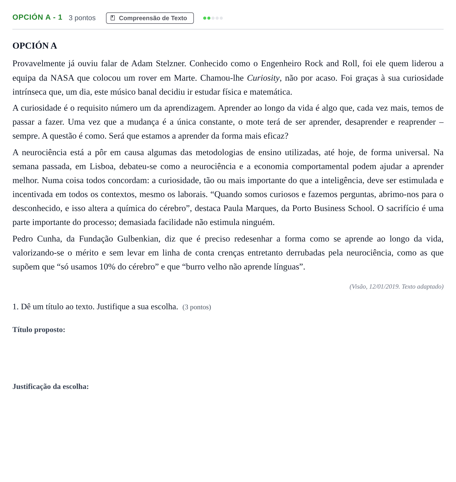 Enunciado: Opción A - 1 · Portugués PAU Madrid Ordinaria (2ª lengua) 2019