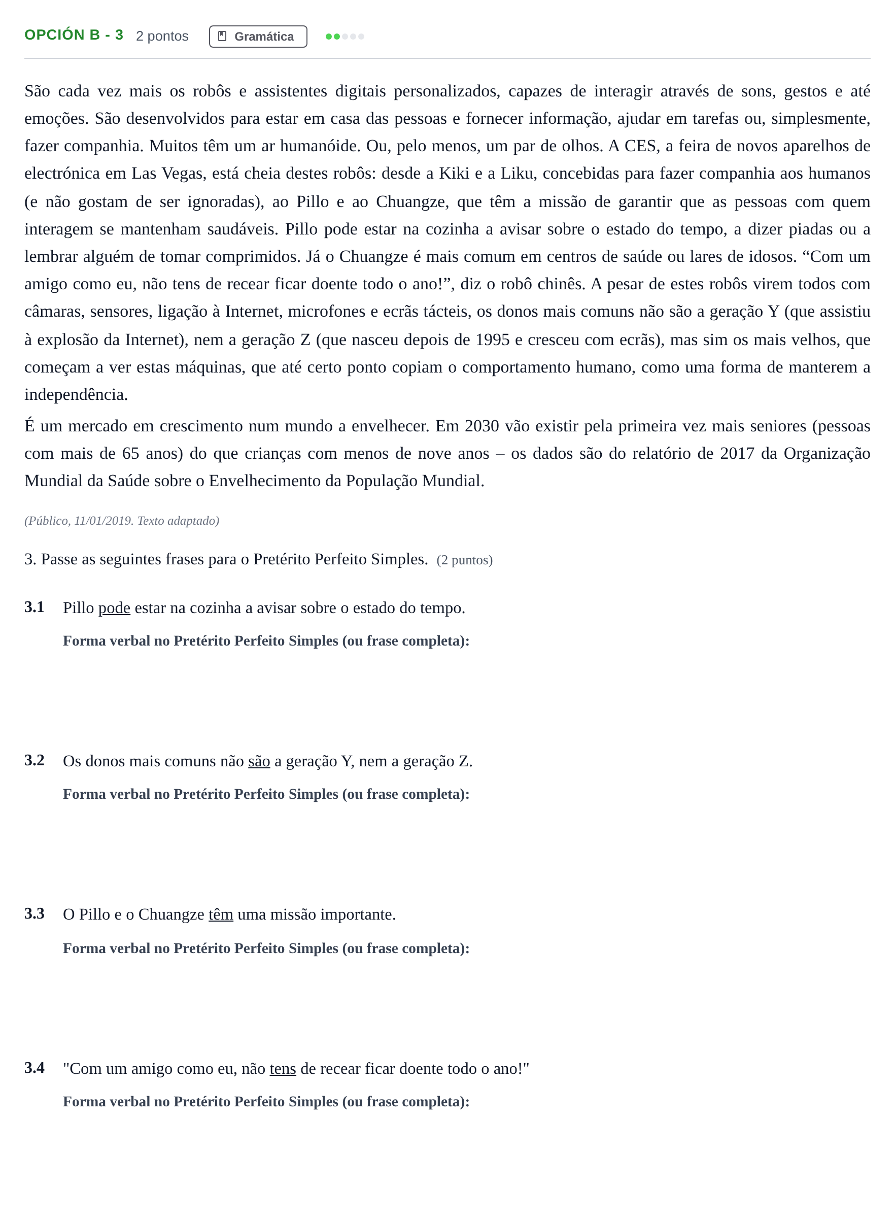 Enunciado: Opción B - 3 · Portugués PAU Madrid Ordinaria (2ª lengua) 2019