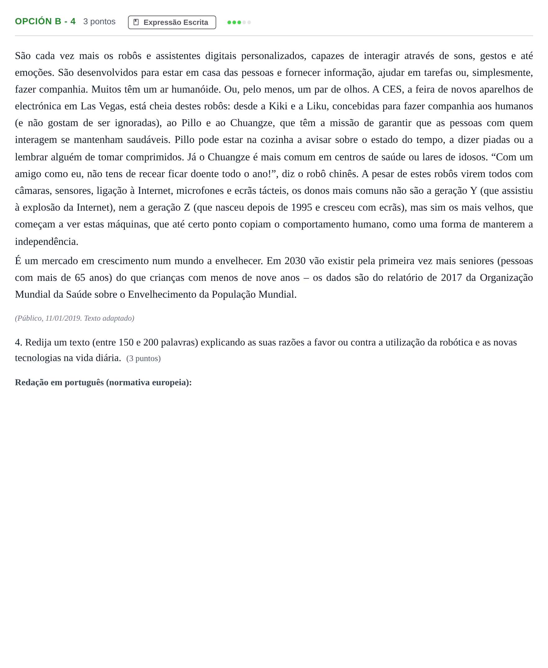 Enunciado: Opción B - 4 · Portugués PAU Madrid Ordinaria (2ª lengua) 2019