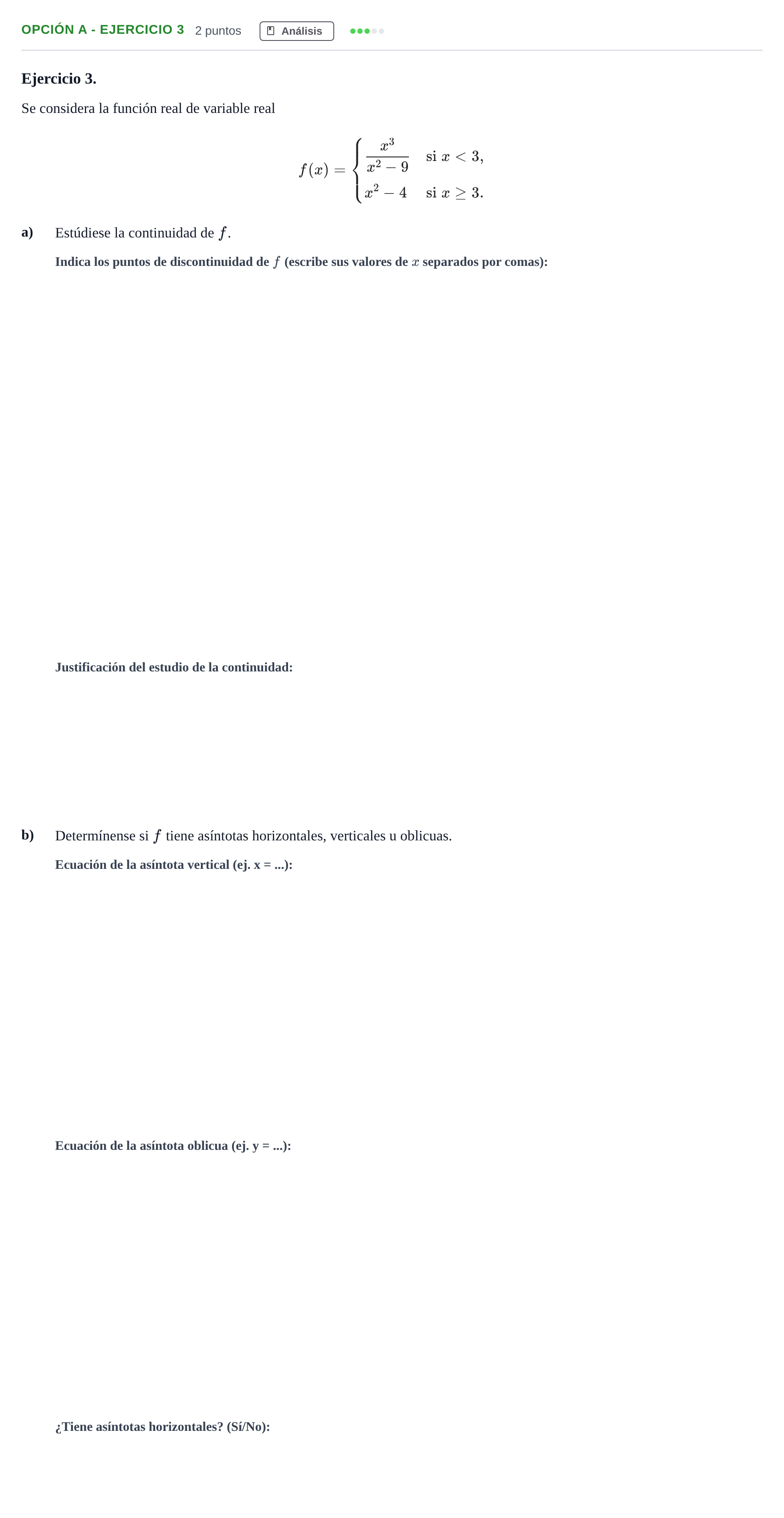 Enunciado: Opción A - Ejercicio 3 · Matemáticas aplicadas a las Ciencias Sociales II PAU Madrid Extraordinaria 2019