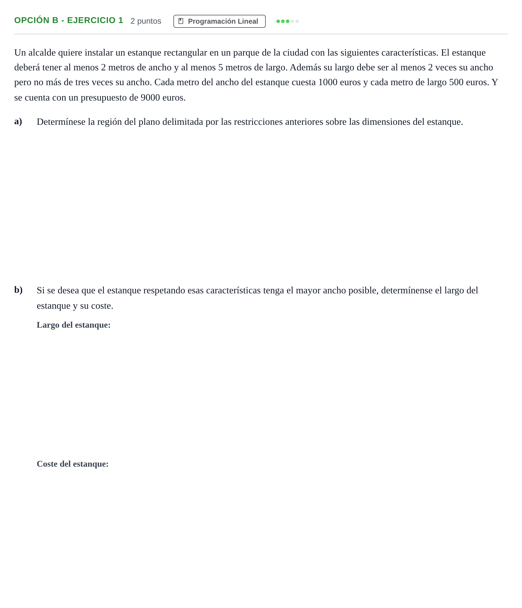 Enunciado: Opción B - Ejercicio 1 · Matemáticas aplicadas a las Ciencias Sociales II PAU Madrid Extraordinaria 2019