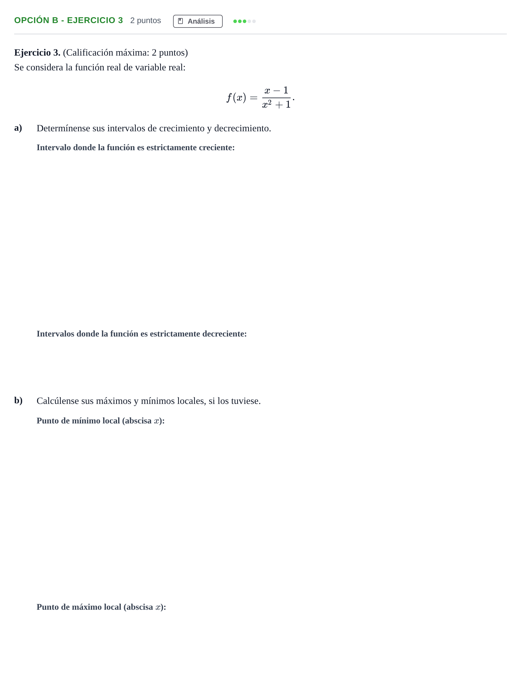 Enunciado: Opción B - Ejercicio 3 · Matemáticas aplicadas a las Ciencias Sociales II PAU Madrid Modelo 2019