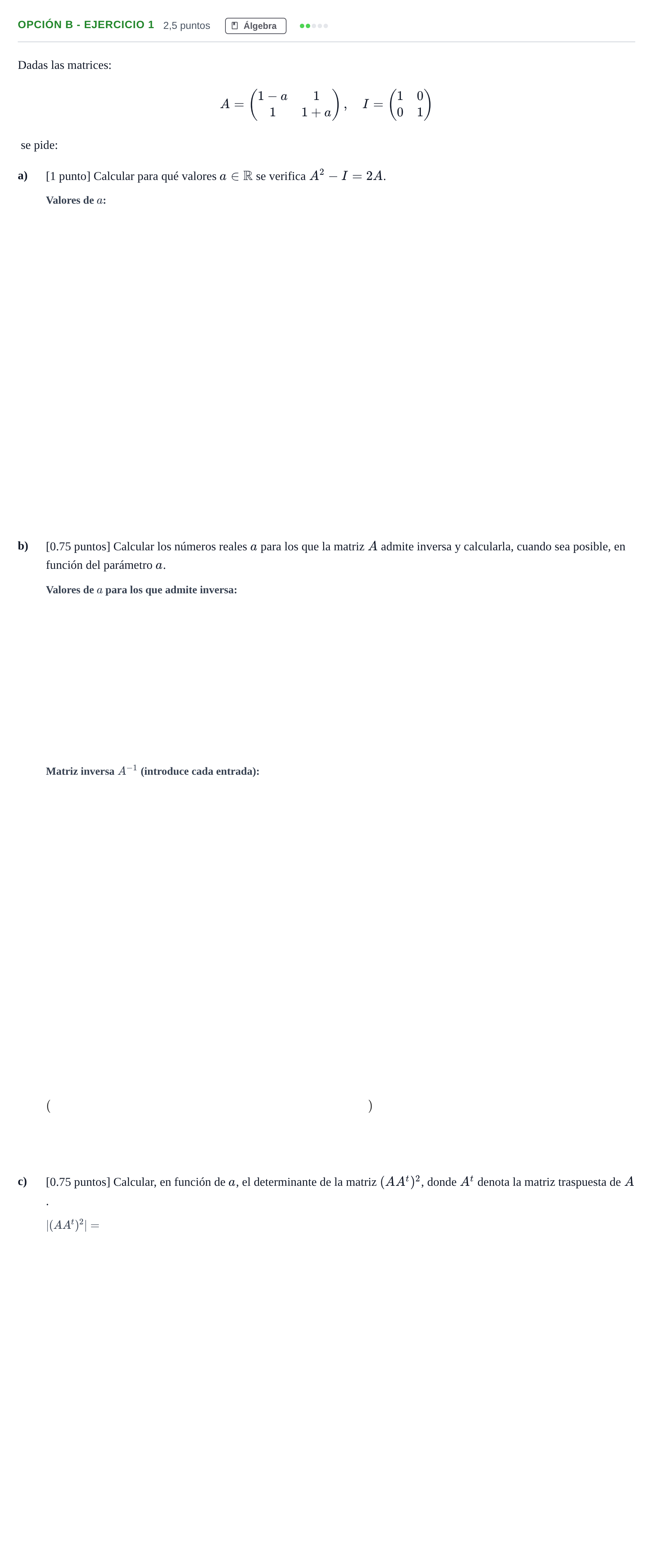 Enunciado: Opción B - Ejercicio 1 · Matemáticas II PAU Madrid Extraordinaria 2019