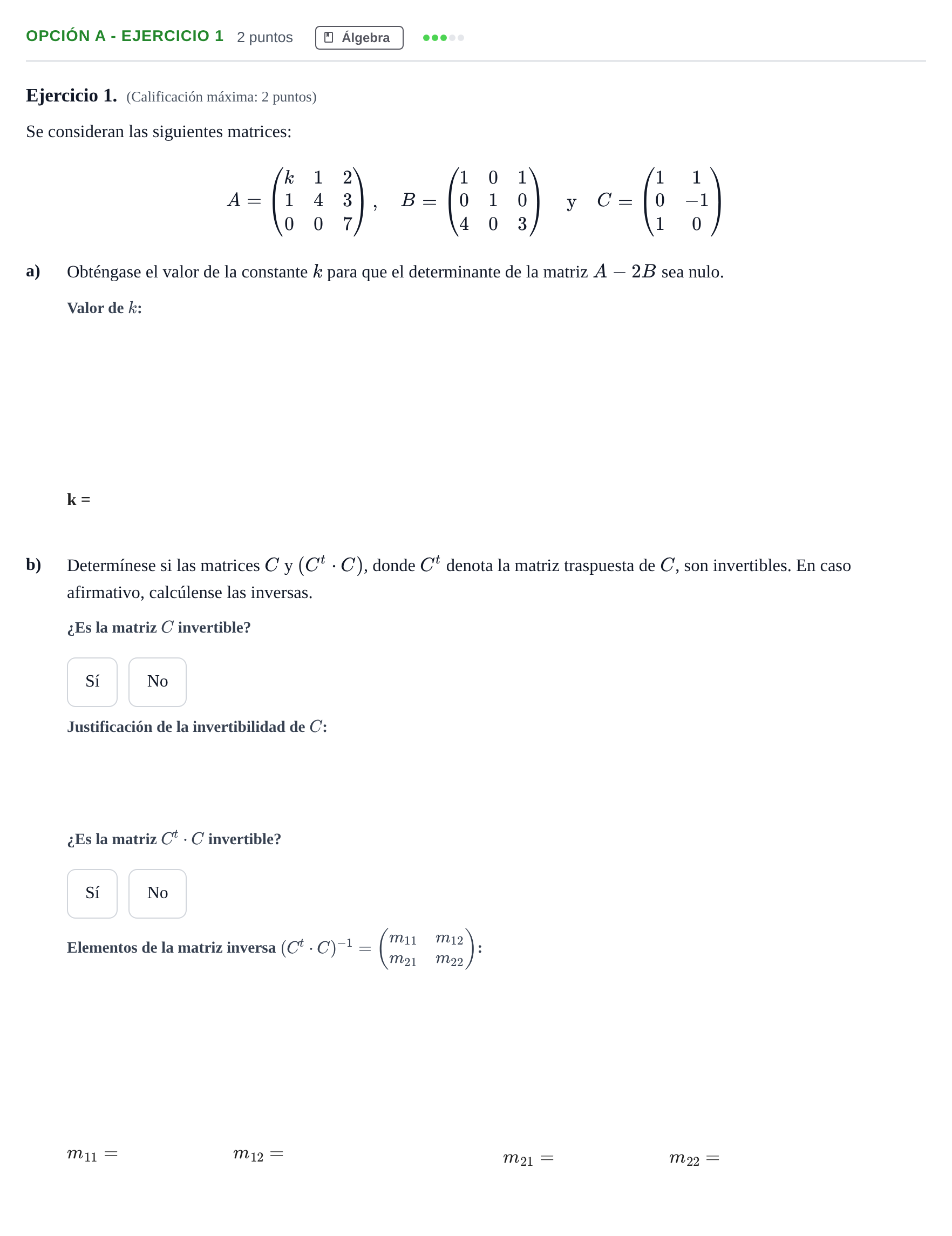 Enunciado: Opción A - Ejercicio 1 · Matemáticas aplicadas a las Ciencias Sociales II PAU Madrid Ordinaria 2019