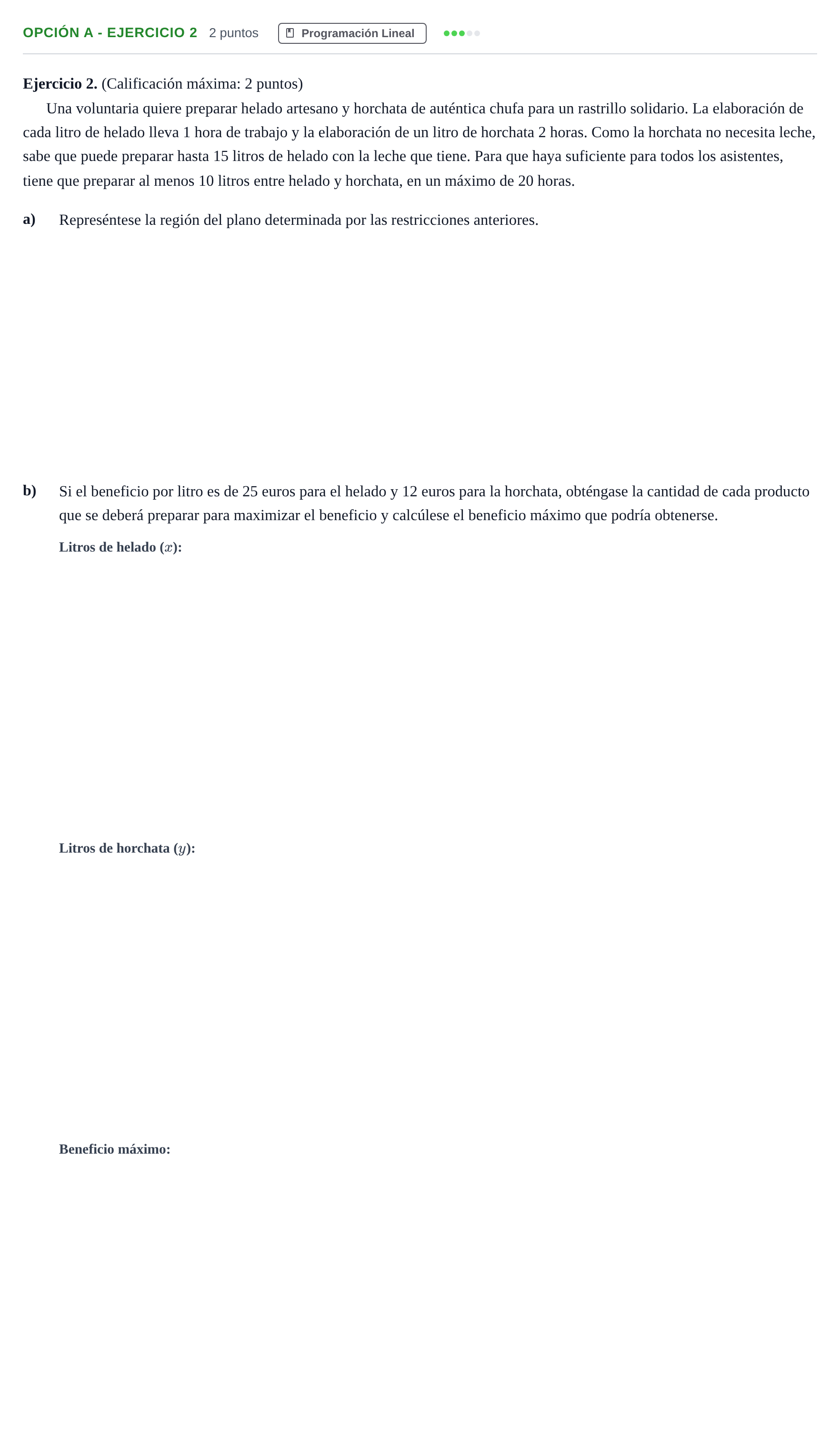 Enunciado: Opción A - Ejercicio 2 · Matemáticas aplicadas a las Ciencias Sociales II PAU Madrid Ordinaria 2019