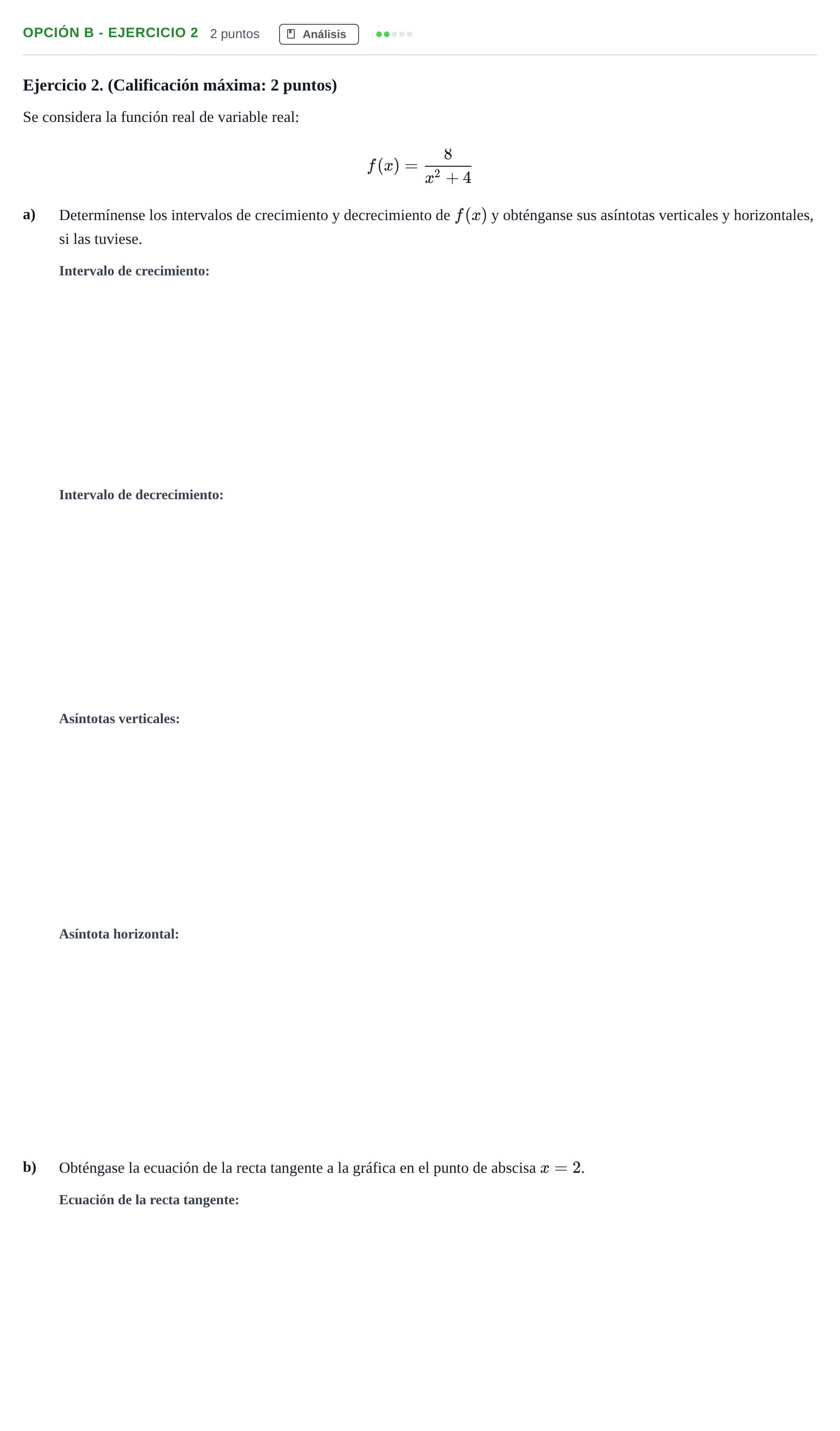 Enunciado: Opción B - Ejercicio 2 · Matemáticas aplicadas a las Ciencias Sociales II PAU Madrid Ordinaria 2019