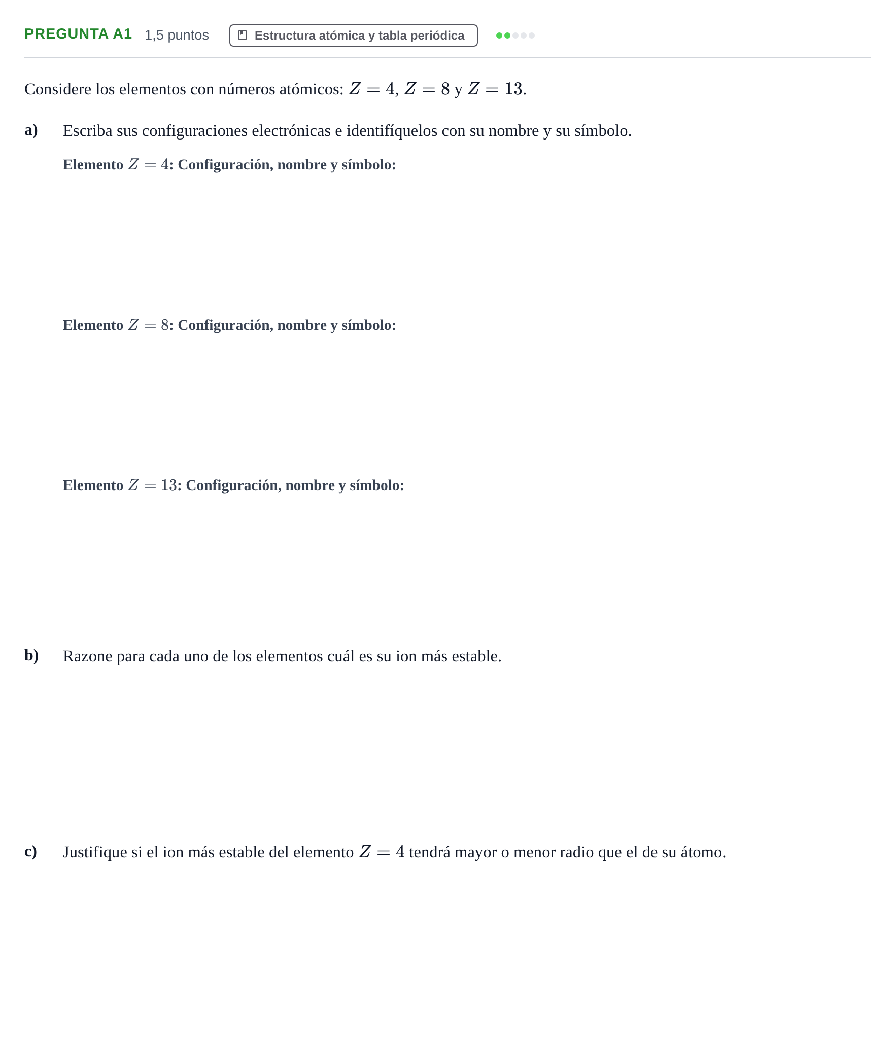 Enunciado: Pregunta A1 - Estructura atómica y tabla periódica · Química PAU Madrid Extraordinaria 2019