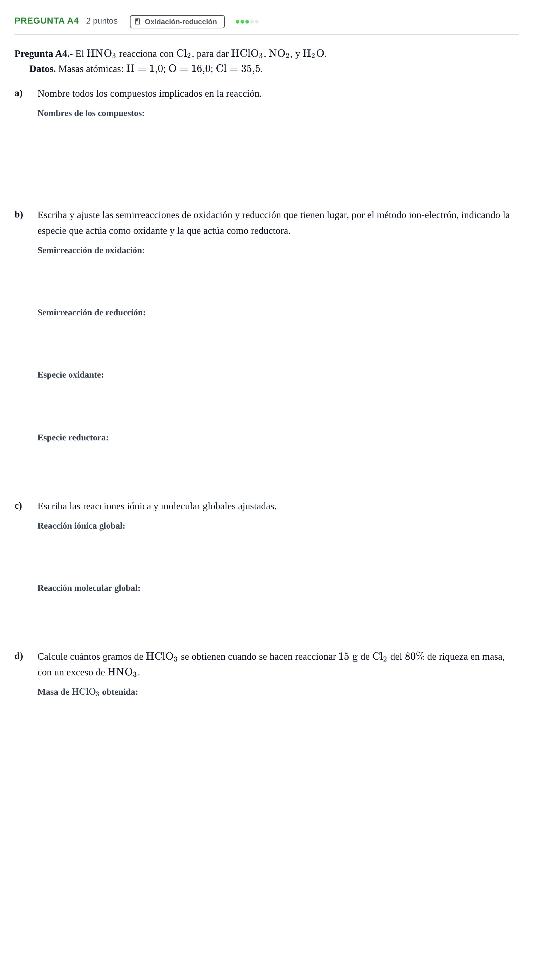 Enunciado: Pregunta A4 · Química PAU Madrid Extraordinaria 2019