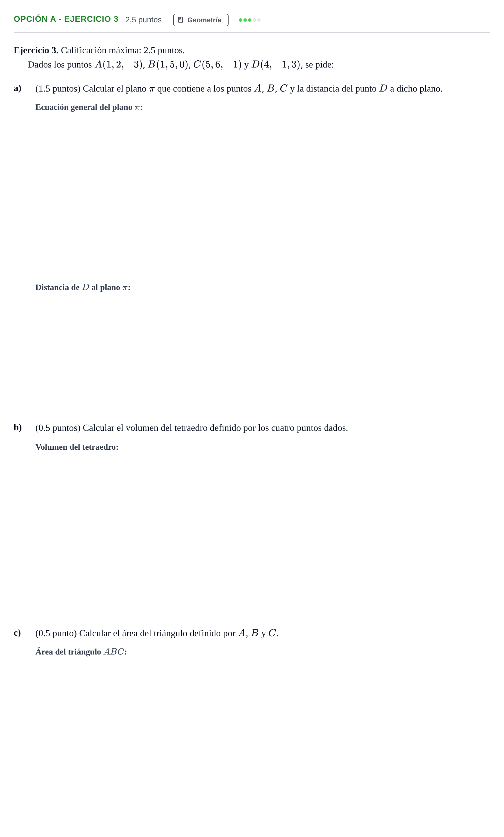 Enunciado: Opción A - Ejercicio 3 · Matemáticas II PAU Madrid Modelo 2019