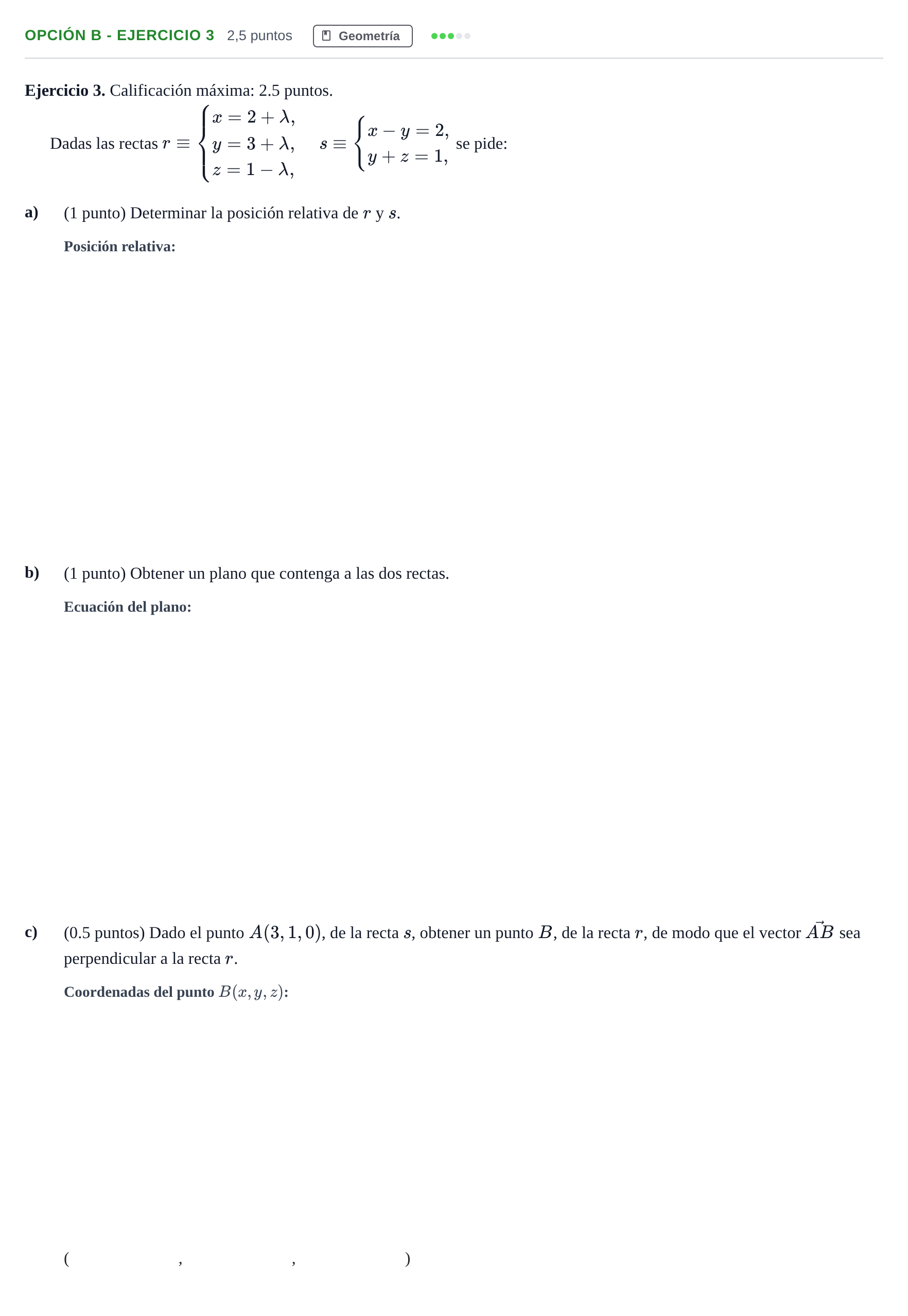 Enunciado: Opción B - Ejercicio 3 · Matemáticas II PAU Madrid Modelo 2019
